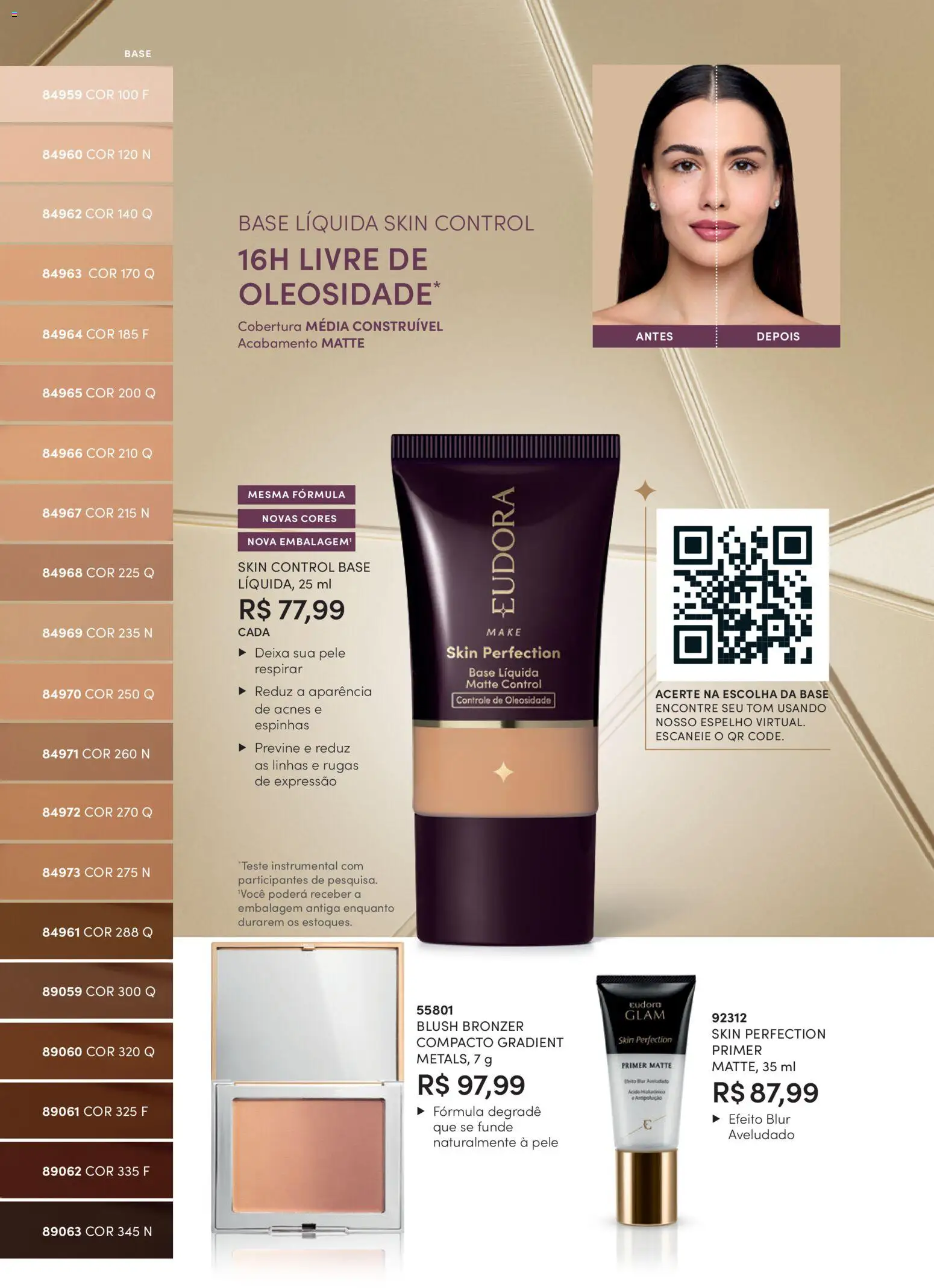 Eudora Folheto - válido de 15/07/2026 | Página: 21 | Produtos: Espelho, Base, Primer, Bronzer