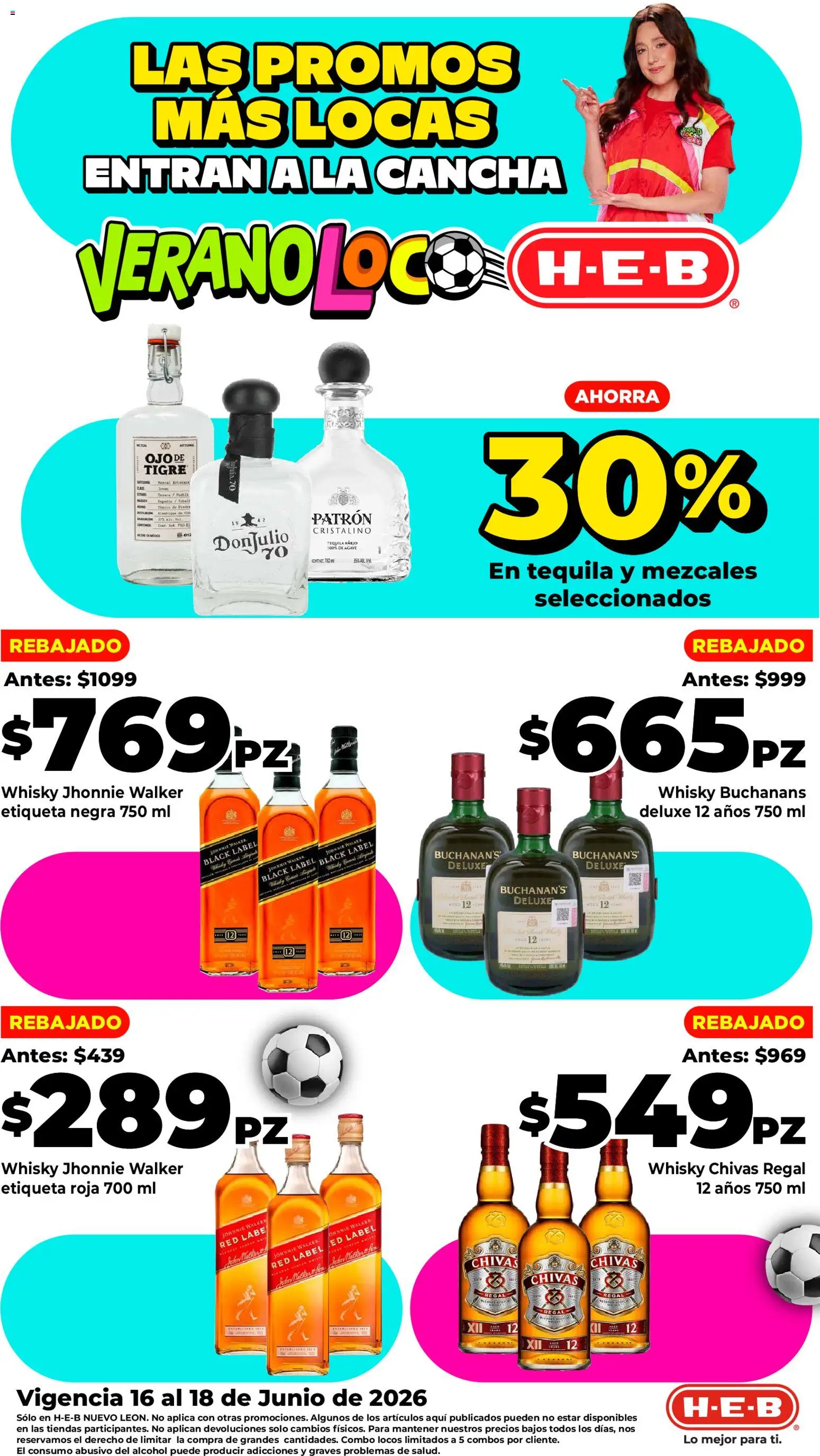 Nuevas ofertas de H-E-B válidas en toda la República Mexicana desde el 16.06.2026. ¡Encuentra las mejores ofertas en H-E-B folleto Ofertas! | Página: 1 | Productos: Tequila, Whisky