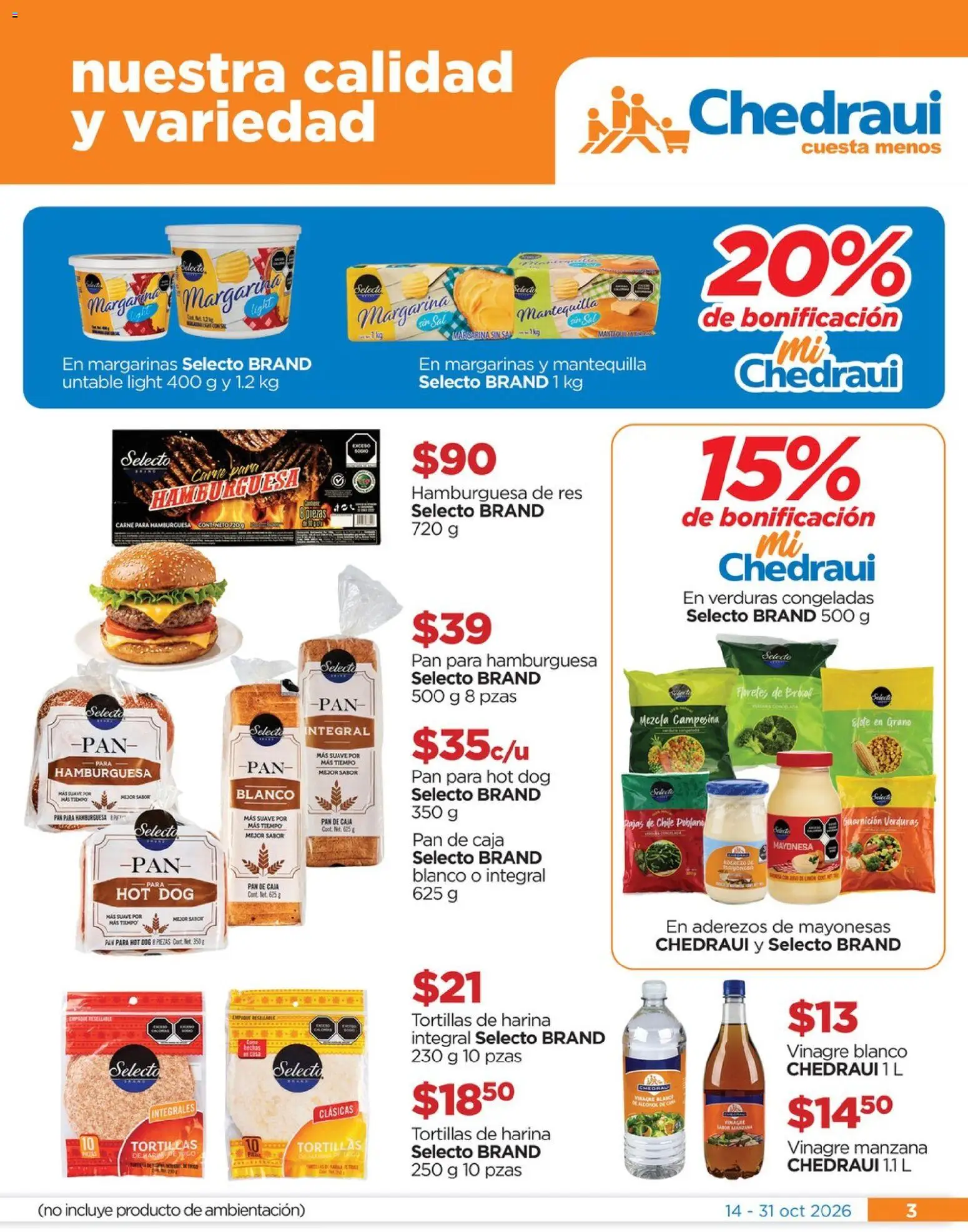 Nuevas ofertas de Chedraui válidas en toda la República Mexicana desde el 14/10/2026. ¡Encuentra las mejores ofertas en Chedraui folleto Nuestras marcas propias calidad y variedad que cuesta menos! | Página: 3