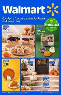 Vista previa de Walmart folleto Calidad y frescura a precios bajos todos los días., nuevo folleto de la tienda, válido en México a partir del 27/10/2026