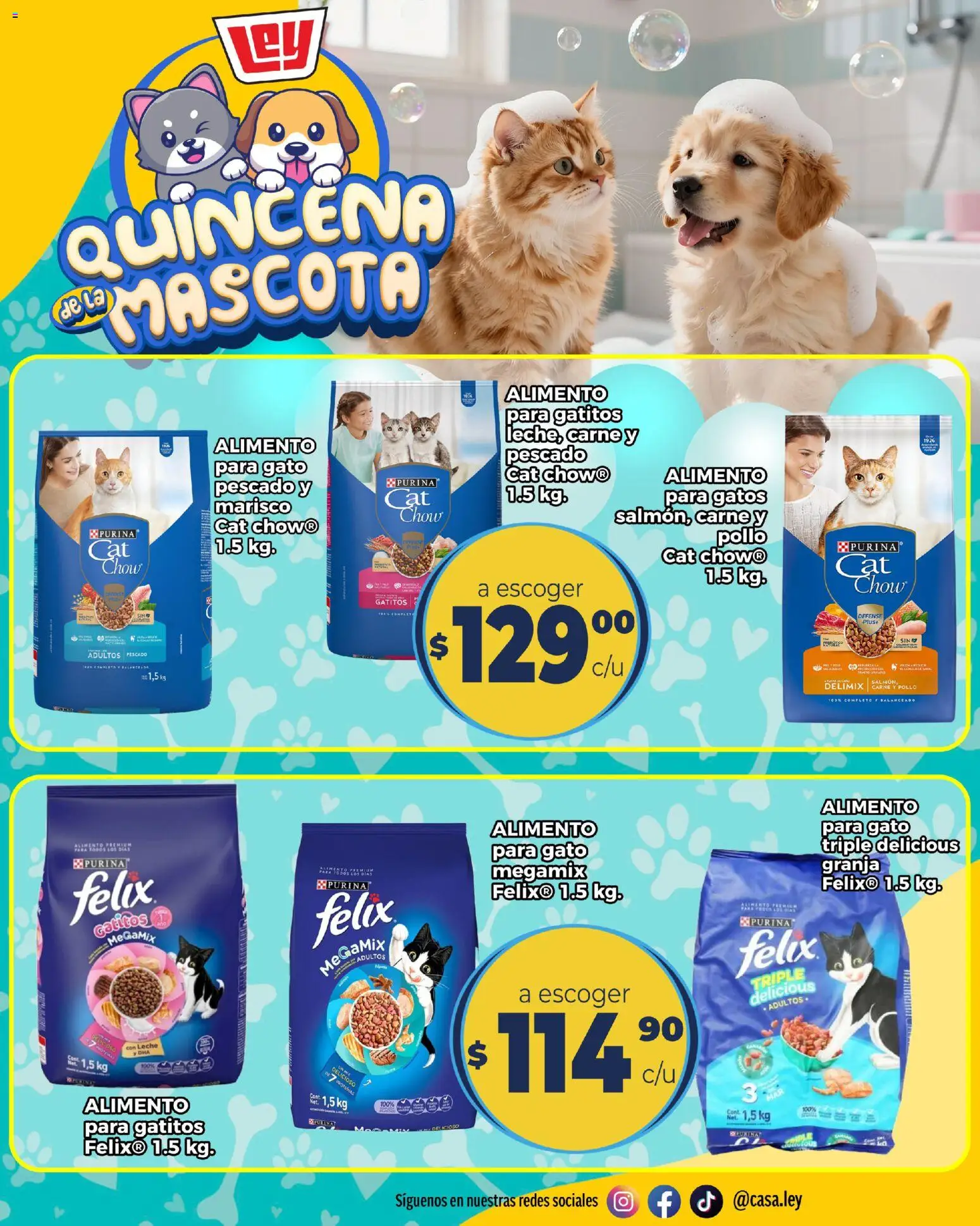 Nuevas ofertas de Casa Ley válidas en toda la República Mexicana desde el 29/06/2026. ¡Encuentra las mejores ofertas en Casa Ley folleto Quincena de la mascota! | Página: 11 | Productos: Pollo, Leche