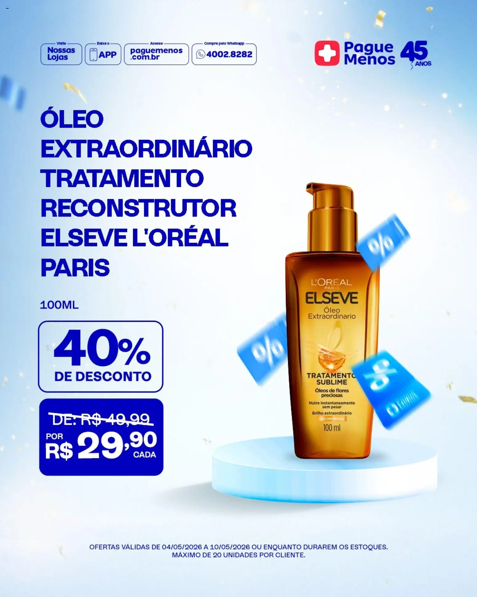 Pague Menos Folheto - válido de 04.05.2026 | Página: 5 | Produtos: Flores, Óleo