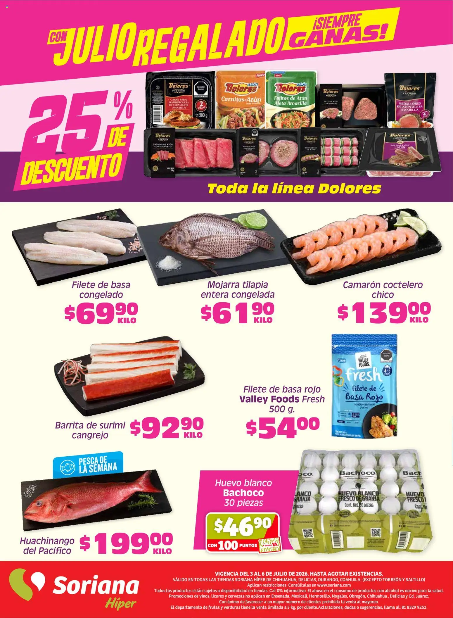 Nuevas ofertas de Soriana válidas en toda la República Mexicana desde el 03/07/2026. ¡Encuentra las mejores ofertas en Soriana Fin de Semana Híper: Chih, Delicias, Dur y Coah (excepto Saltillo)! | Página: 6 | Productos: Atún, Huevo, Té
