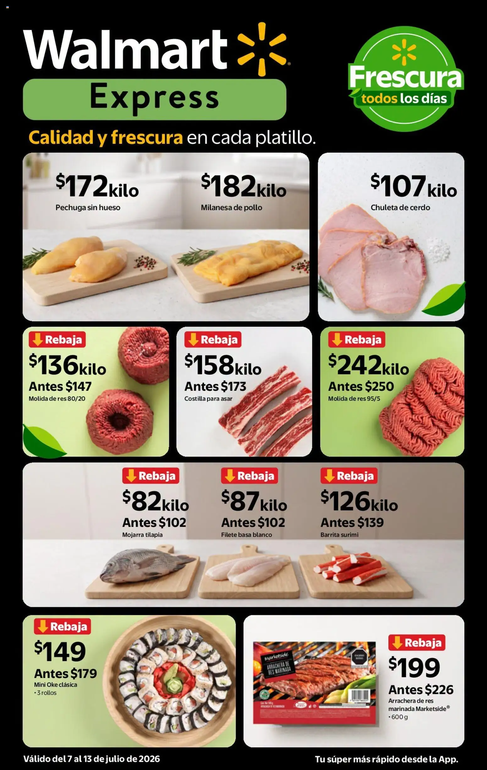 Nuevas ofertas de Walmart Express válidas en toda la República Mexicana desde el 07/07/2026. ¡Encuentra las mejores ofertas en Walmart Express folleto Calidad a precios bajos! | Página: 3 | Productos: Pollo, Milanesa, Cerdo, Res