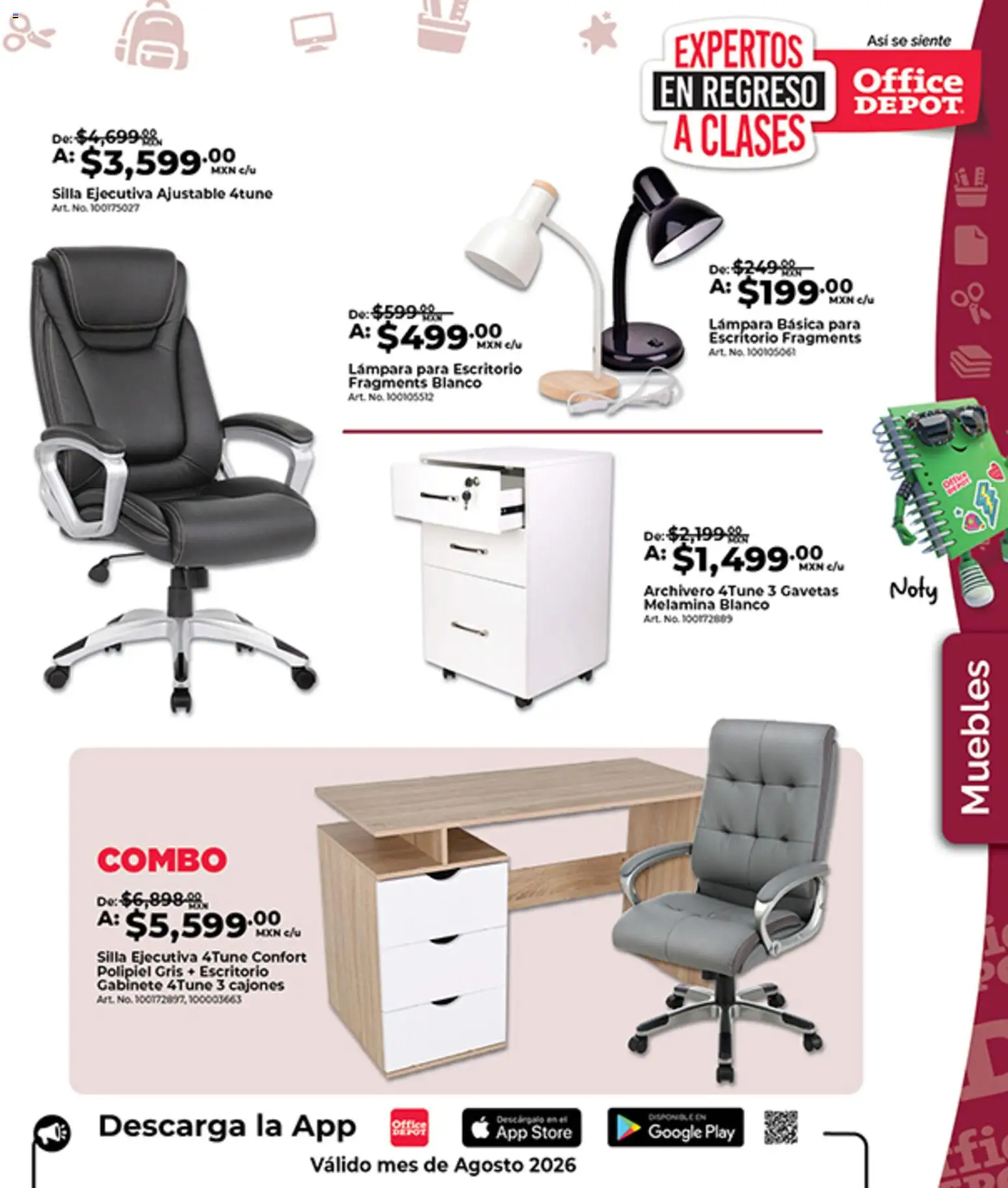 Nuevas ofertas de Office Depot válidas en toda la República Mexicana desde el 01/08/2026. ¡Encuentra las mejores ofertas en Office Depot catálogo! | Página: 26 | Productos: Gabinete, Silla, Escritorio, Lámpara