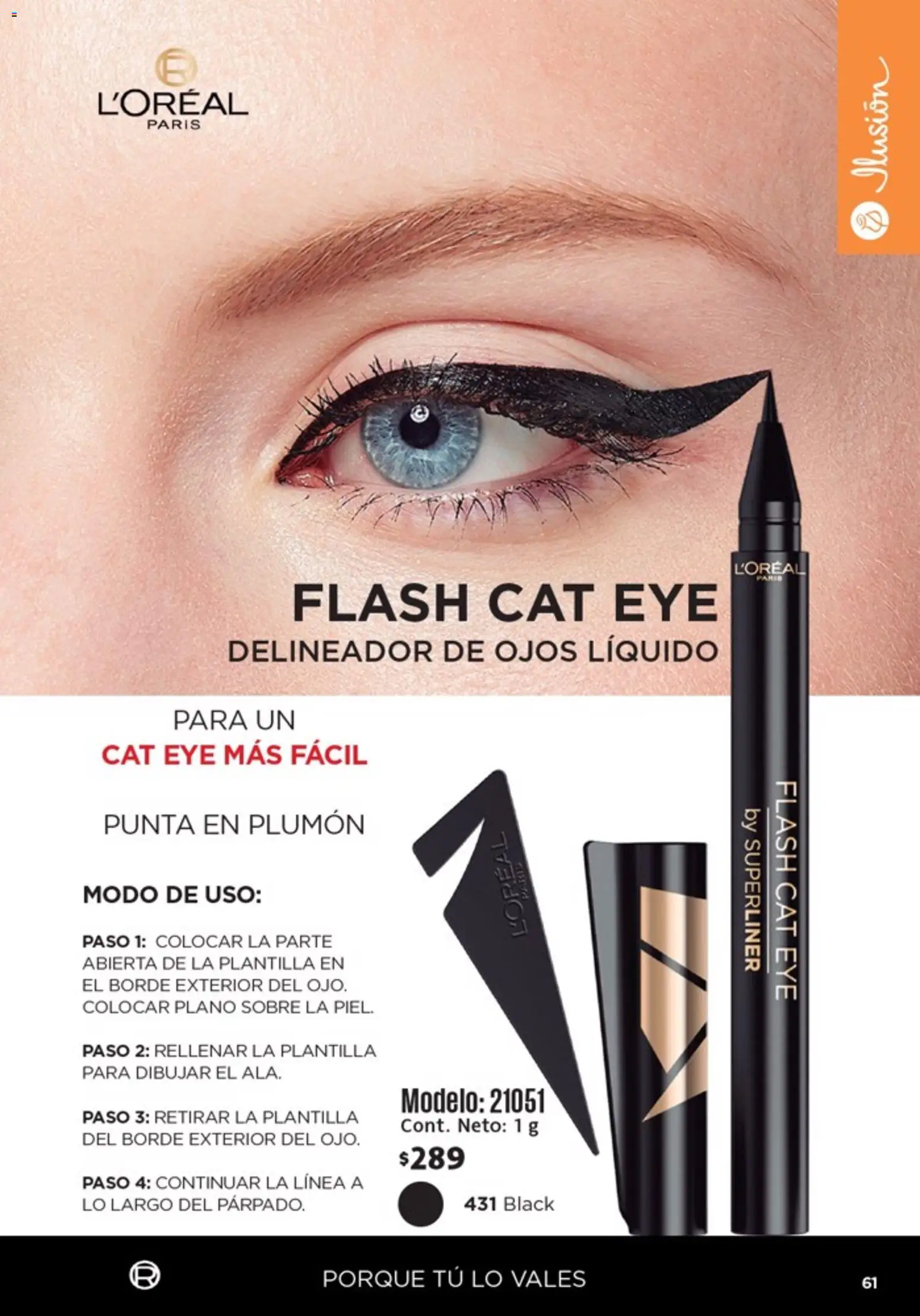 Nuevas ofertas de Ilusión válidas en toda la República Mexicana desde el 01.05.2026. ¡Encuentra las mejores ofertas en Ilusión catálogo Marcas Amigas! | Página: 63 | Productos: Delineador de ojos, Delineador, Sobre