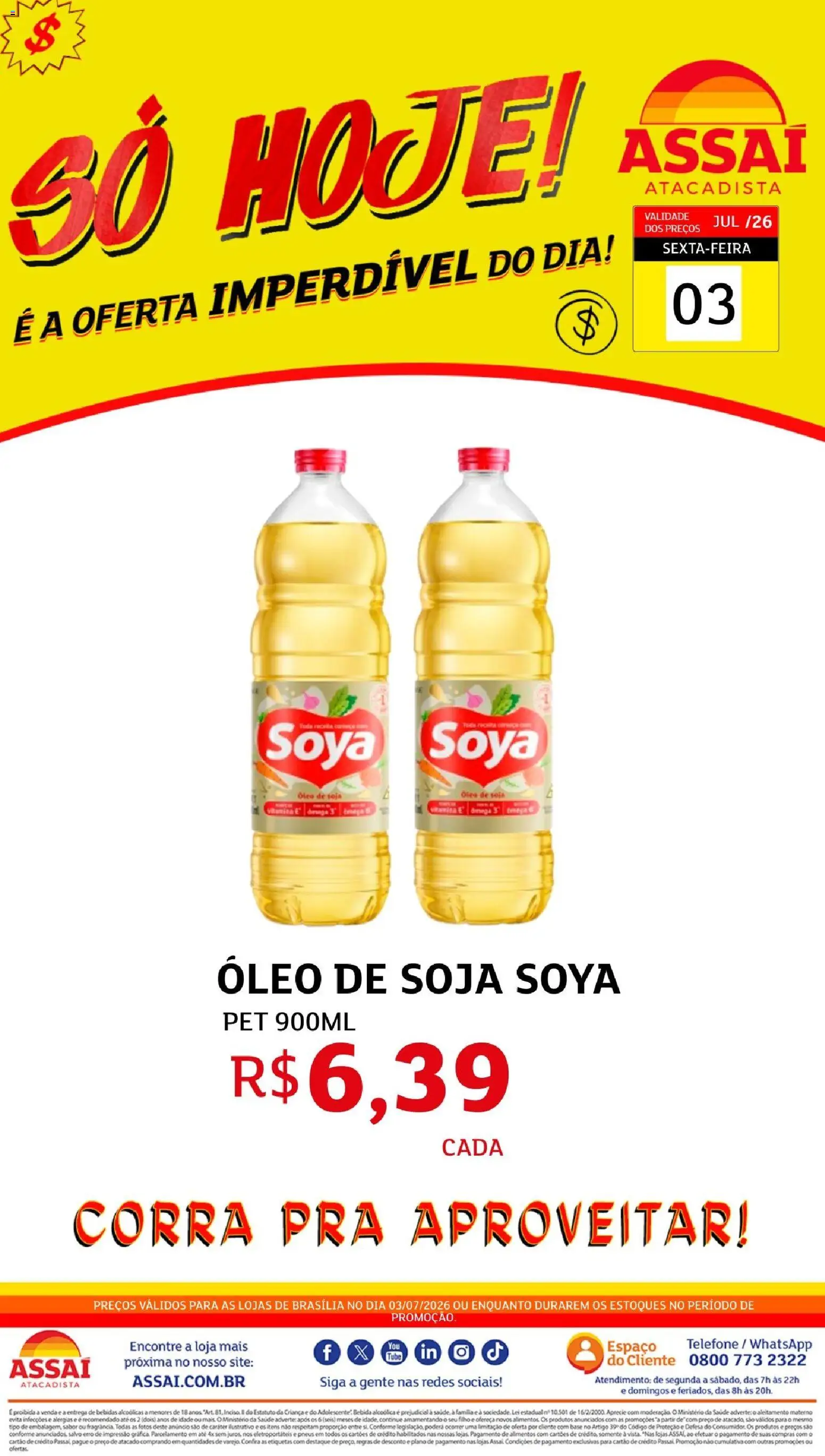 Assaí Atacadista Folheto - válido de 03/07/2026 | Página: 1 | Produtos: Óleo, Pneus, Base, Bebida