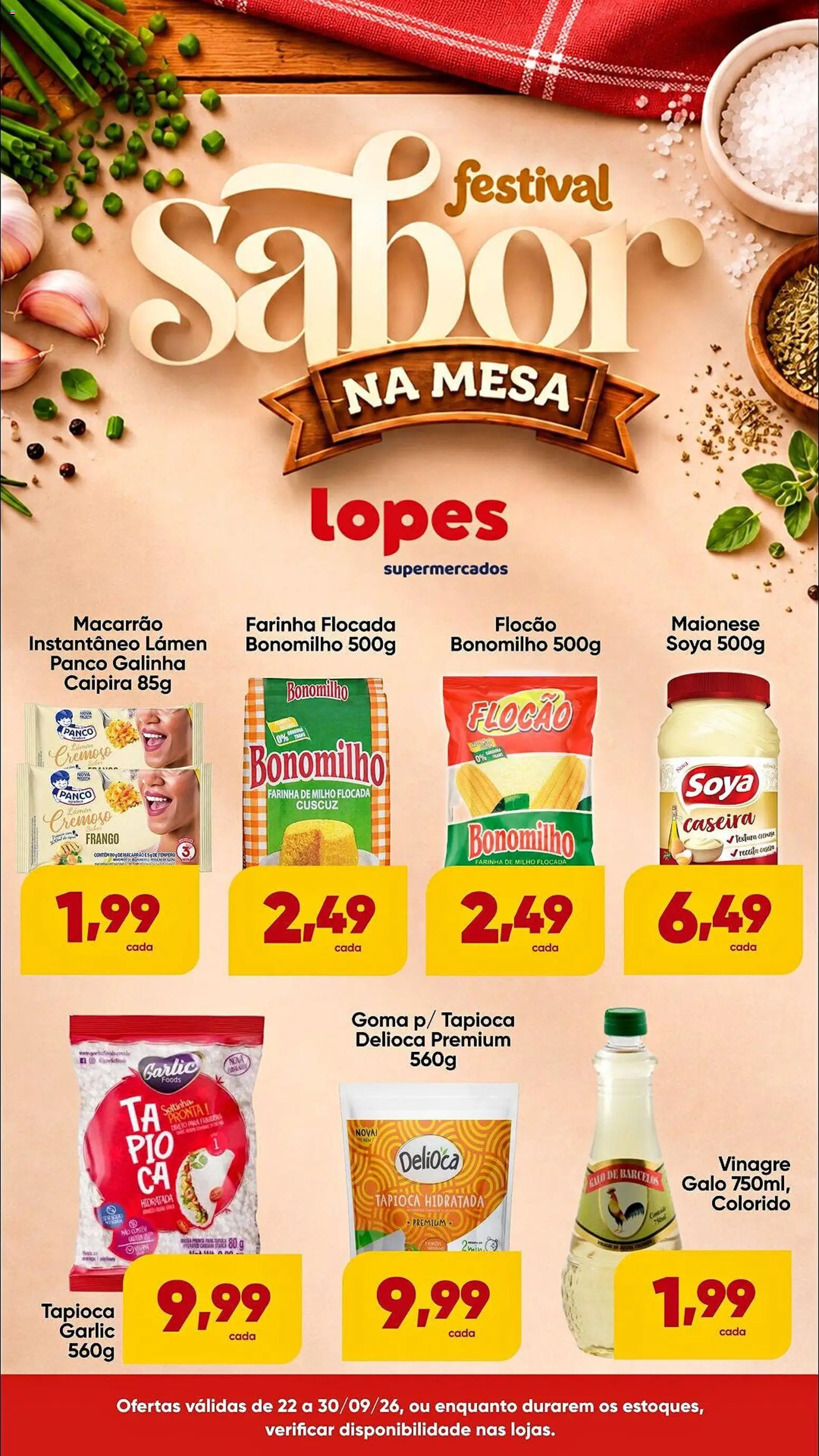 Lopes Supermercados Folheto - válido de 22/09/2026 | Página: 1 | Produtos: Farinha, Tapioca, Vinagre, Macarrão