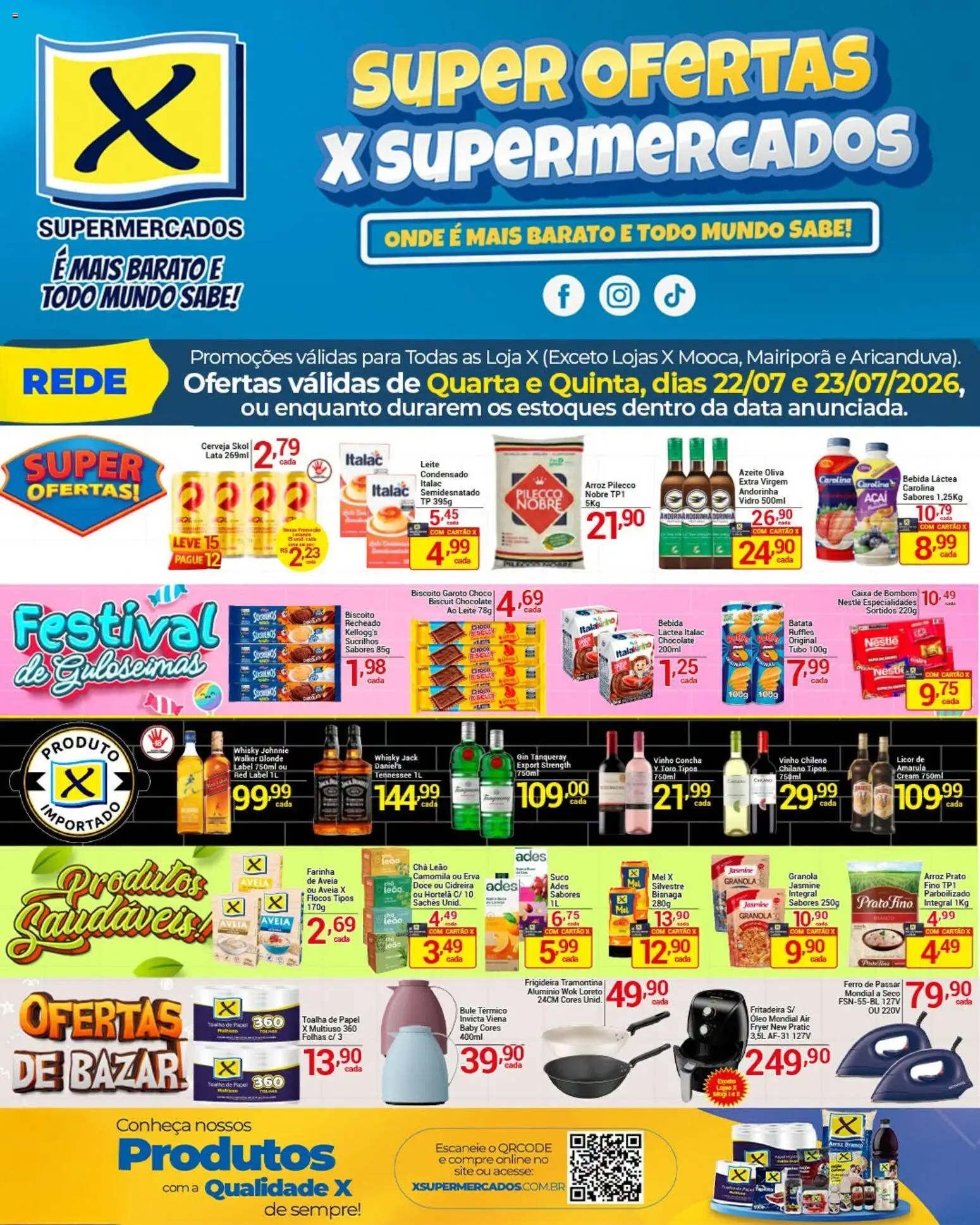 X Supermercados Folheto - válido de 22/07/2026 | Página: 1 | Produtos: Vinho, Sucrilhos, Bebida, Leite condensado