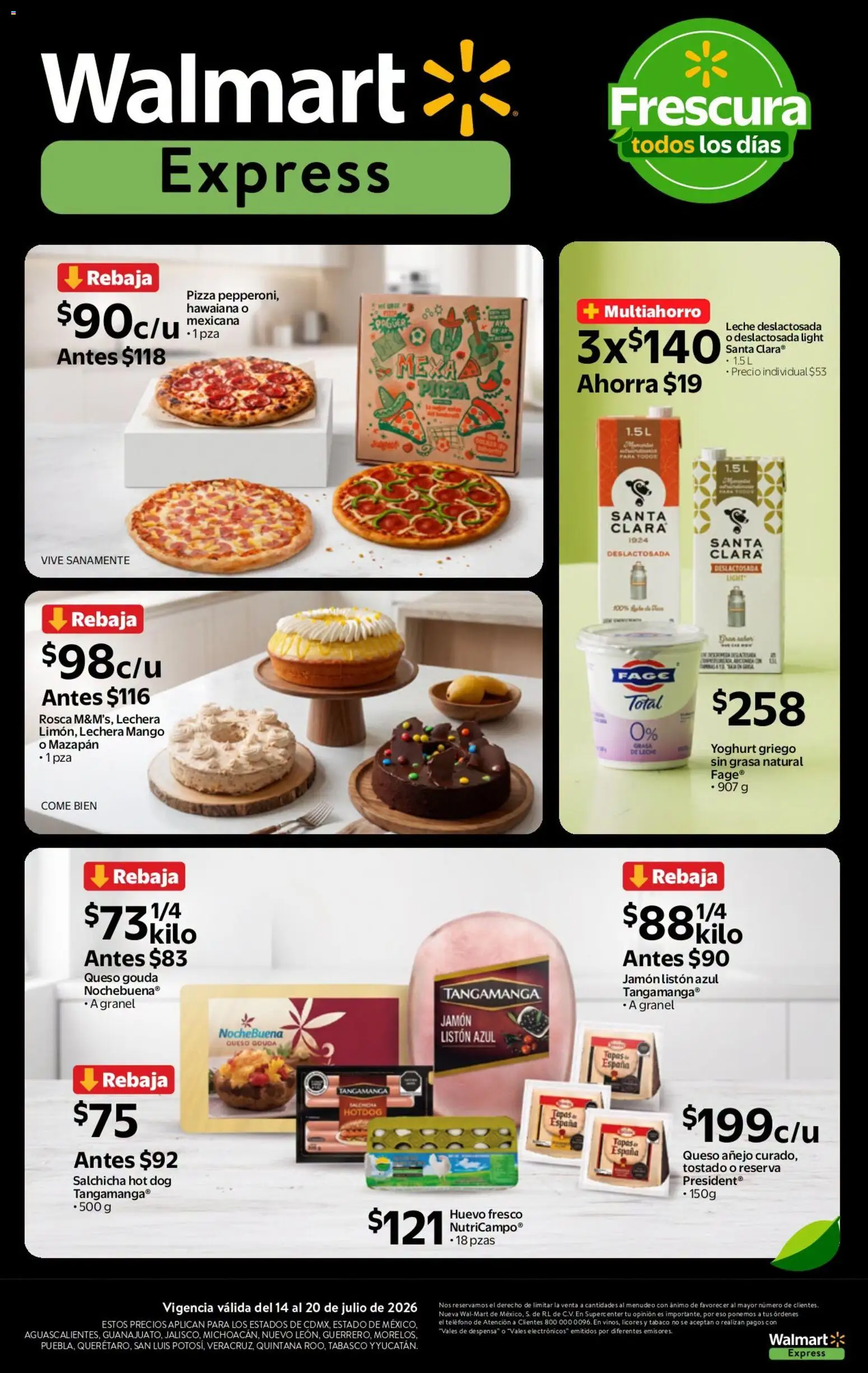 Nuevas ofertas de Walmart Express válidas en toda la República Mexicana desde el 14/07/2026. ¡Encuentra las mejores ofertas en Walmart Express folleto Calidad a precios bajos! | Página: 4 | Productos: Salchicha, Mango, Queso, Despensa