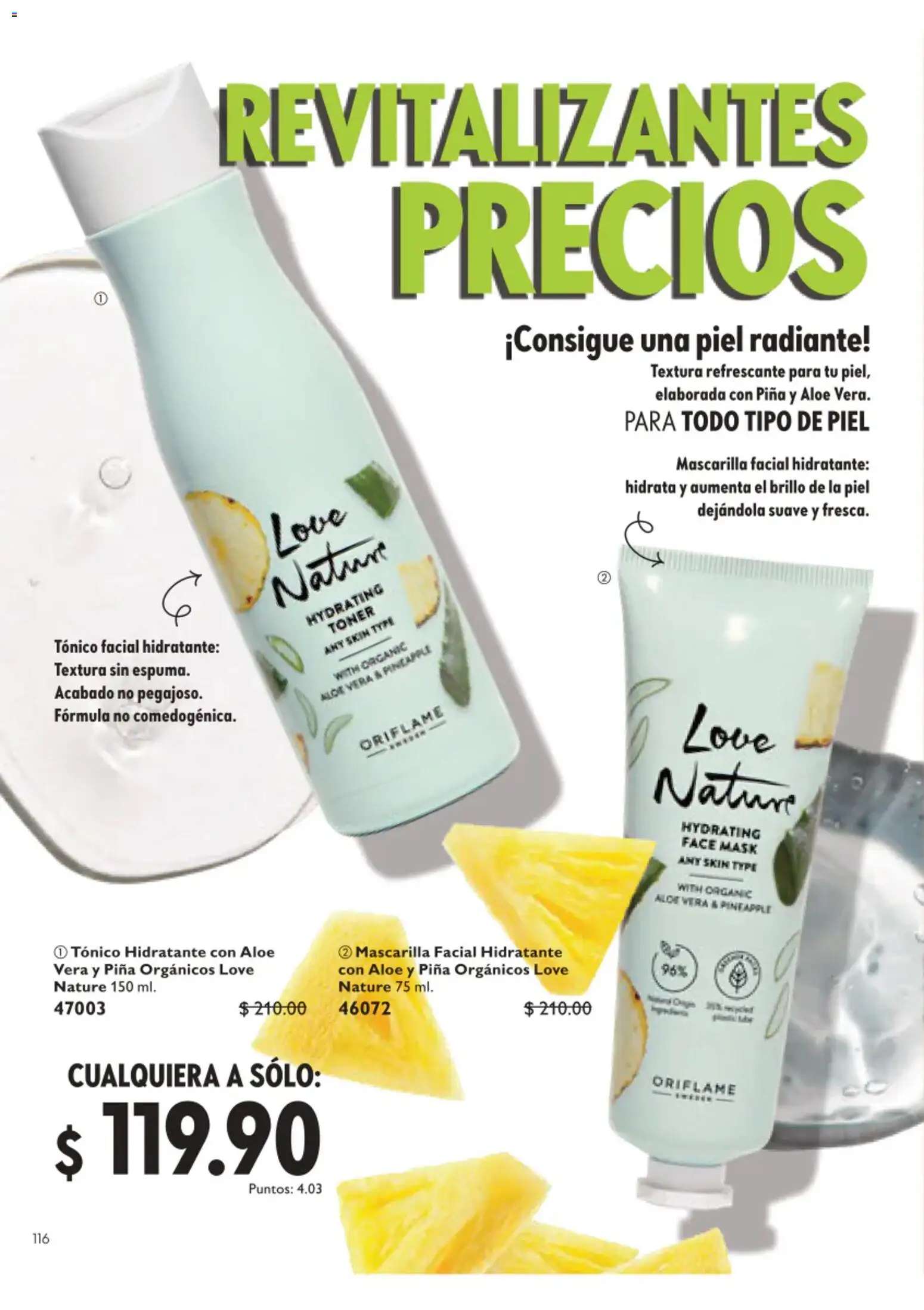 Nuevas ofertas de Oriflame válidas en toda la República Mexicana desde el 01/08/2026. ¡Encuentra las mejores ofertas en Oriflame campaña 11 2026! | Página: 116 | Productos: Brillo, Toner, Radiante, Mascarilla