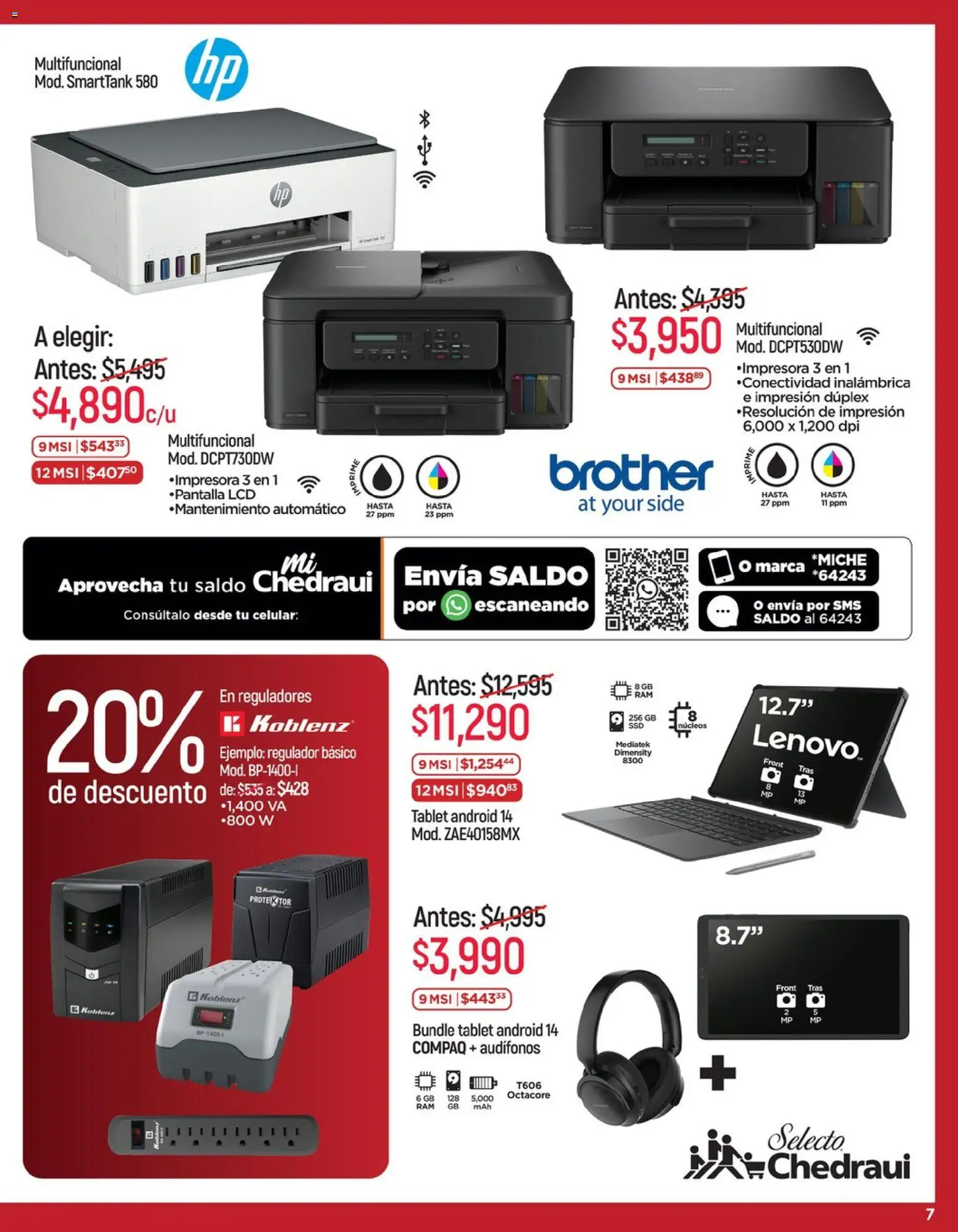 Nuevas ofertas de Chedraui válidas en toda la República Mexicana desde el 15.05.2026. ¡Encuentra las mejores ofertas en Chedraui folleto LLevarte más cuesta aún menos! | Página: 7 | Productos: Tablet, Audífonos