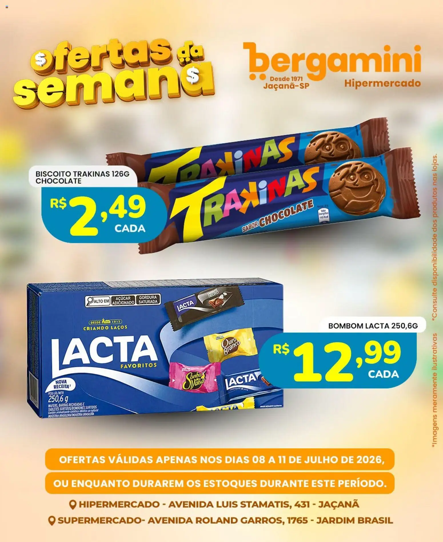 Supermercado Bergamini Folheto - válido de 08/07/2026 | Página: 10 | Produtos: Biscoito, Chocolate, Açúcar, Bombom