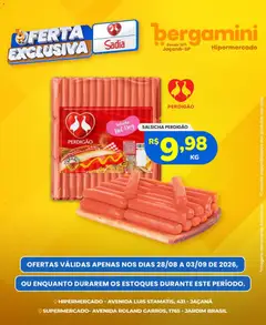 Supermercado Bergamini ofertas Sadia e a Perdigão - Pré-Visualização do folheto da loja Supermercado Bergamini, válido de 28/08/2026