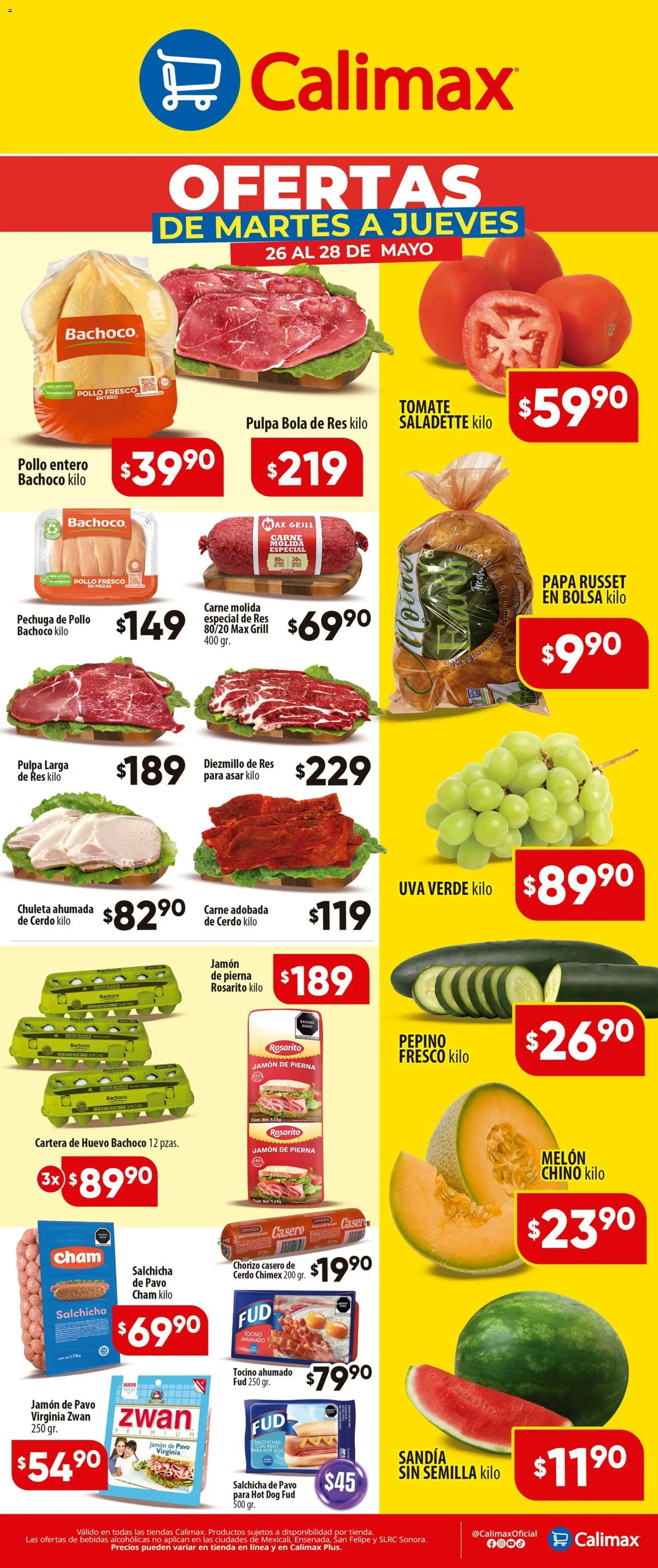 Nuevas ofertas de Calimax válidas en toda la República Mexicana desde el 26.05.2026. ¡Encuentra las mejores ofertas en Calimax folleto! | Página: 1 | Productos: Tocino, Tomate, Cerdo, Uva