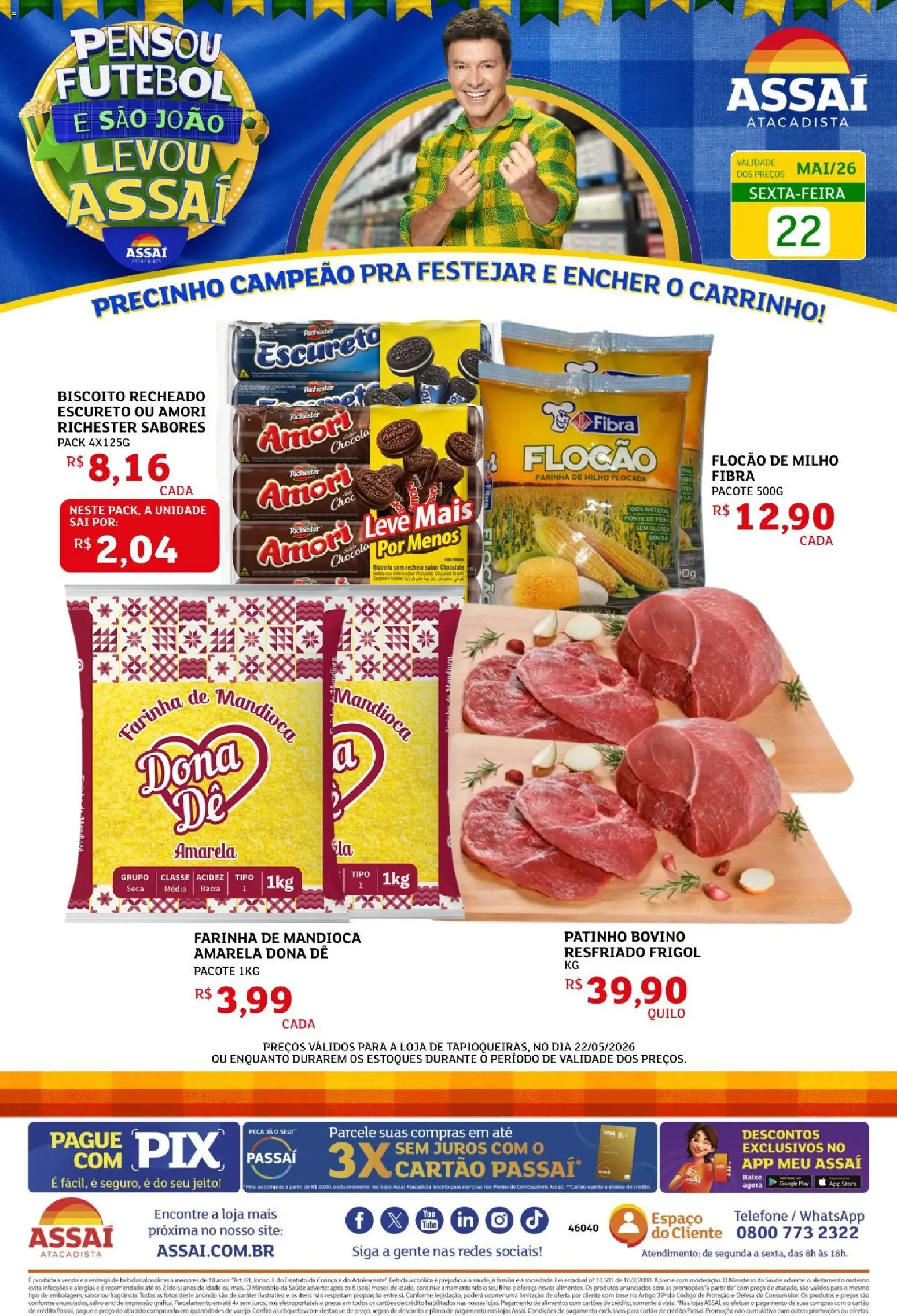 Assaí Atacadista Folheto - válido de 22.05.2026 | Página: 1 | Produtos: Mandioca, Farinha de mandioca, Base, Bebida