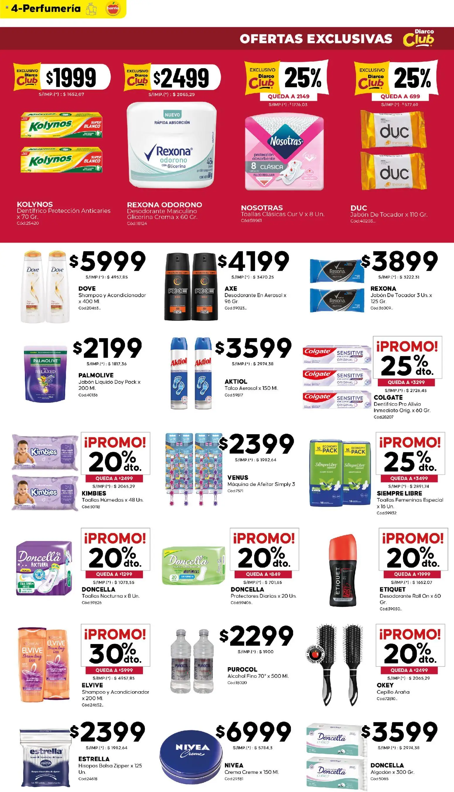 Diarco - Ofertas Diarco Barrio │ válido desde el 06/07/2026 | Página: 4 | Productos: Cepillo, Jabón, Desodorante, Protectores diarios