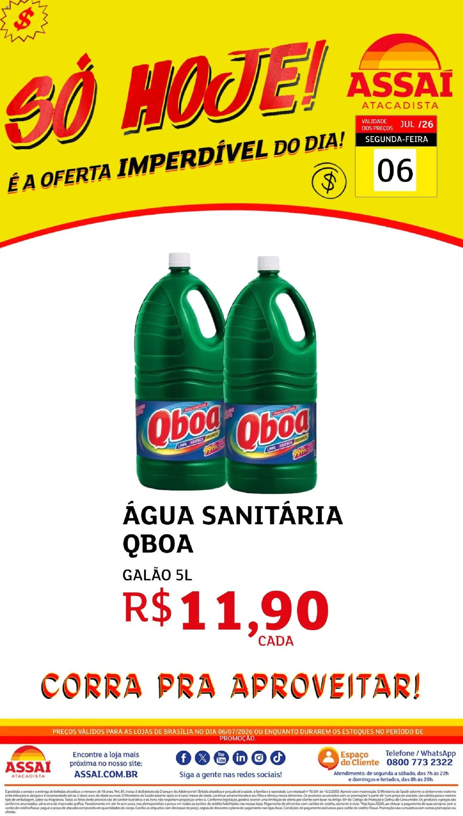 Assaí Atacadista Folheto - válido de 06/07/2026 | Página: 1 | Produtos: Pneus, Base, Telefone, Água sanitária