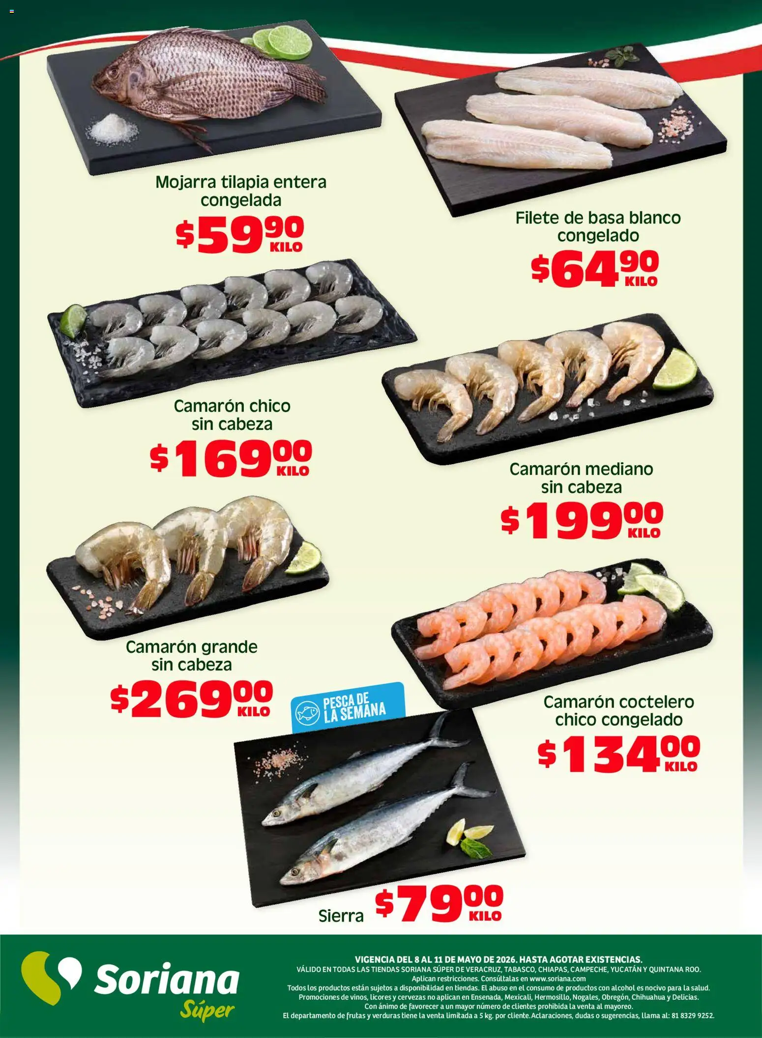 Nuevas ofertas de Soriana válidas en toda la República Mexicana desde el 08.05.2026. ¡Encuentra las mejores ofertas en Soriana Fin de Semana Súper: Ver, Tab, Chis, Camp, Yuc y Q. Roo! | Página: 5 | Productos: Sierra