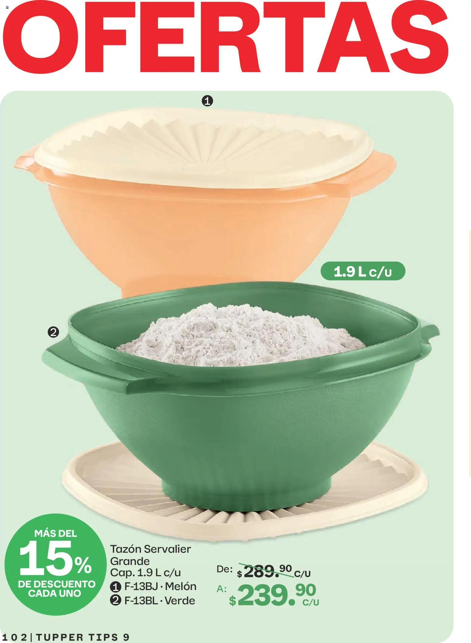 Nuevas ofertas de Tupperware válidas en toda la República Mexicana desde el 10/08/2026. ¡Encuentra las mejores ofertas en Tupperware catálogo! | Página: 102 | Productos: Melón, Tupper