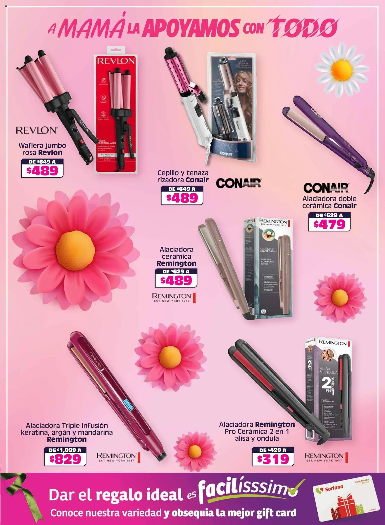 Nuevas ofertas de Soriana válidas en toda la República Mexicana desde el 30.04.2026. ¡Encuentra las mejores ofertas en Soriana A mamá la apoyamos con todo Híper Nacional! | Página: 24 | Productos: Cepillo, Tenaza, Waflera