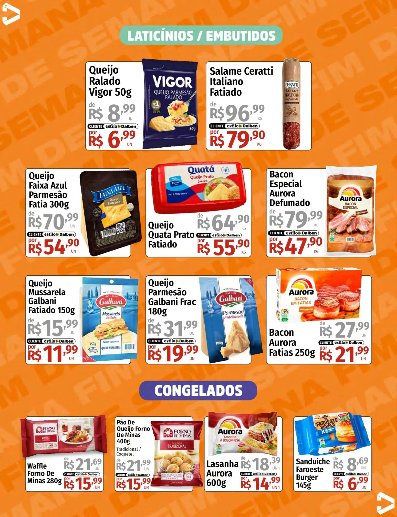 Supermercado Dalben Folheto - válido de 29.05.2026 | Página: 11 | Produtos: Parmesão, Lasanha, Queijo parmesão, Mussarela