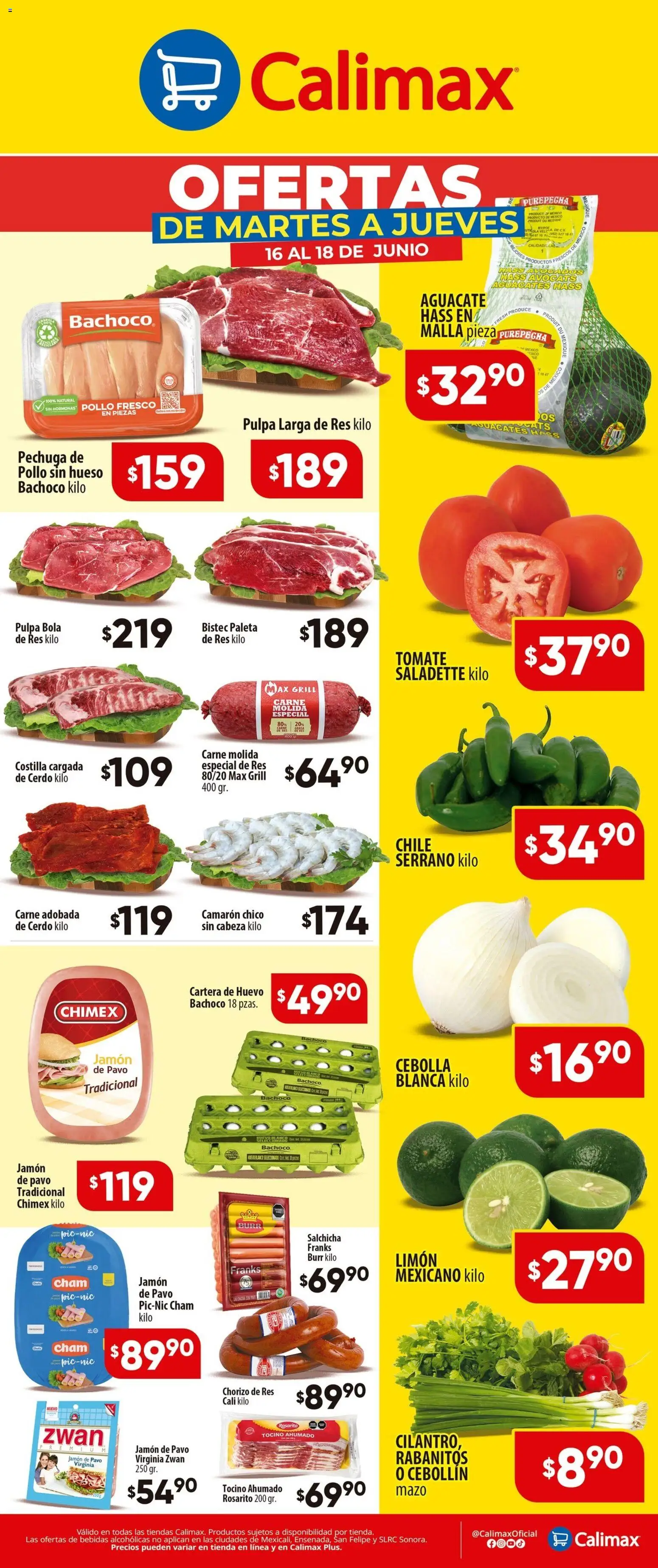 Nuevas ofertas de Calimax válidas en toda la República Mexicana desde el 16.06.2026. ¡Encuentra las mejores ofertas en Calimax folleto! | Página: 1 | Productos: Paleta, Tomate, Aguacate, Jamón