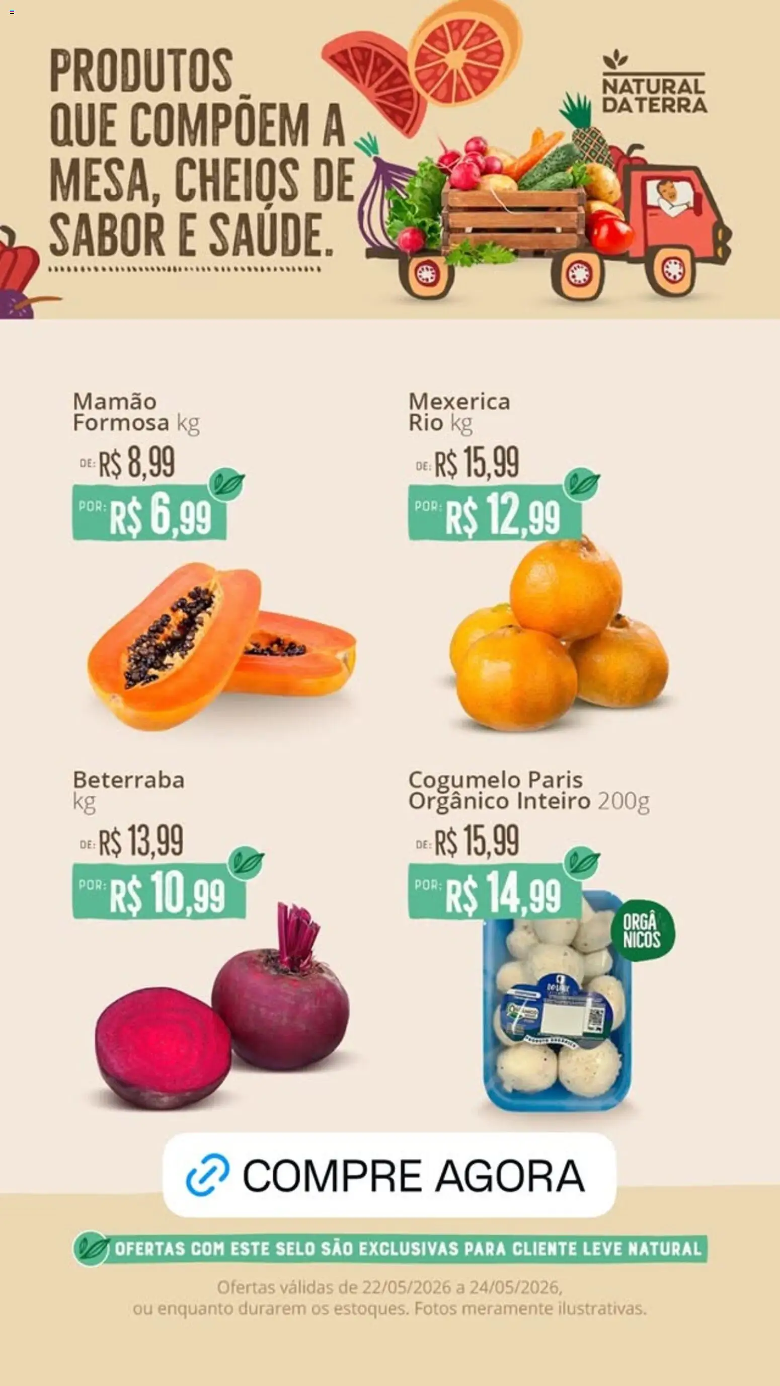 Natural da Terra Folheto - válido de 22.05.2026 | Página: 1 | Produtos: Mexerica, Beterraba, Cogumelo, Mamão