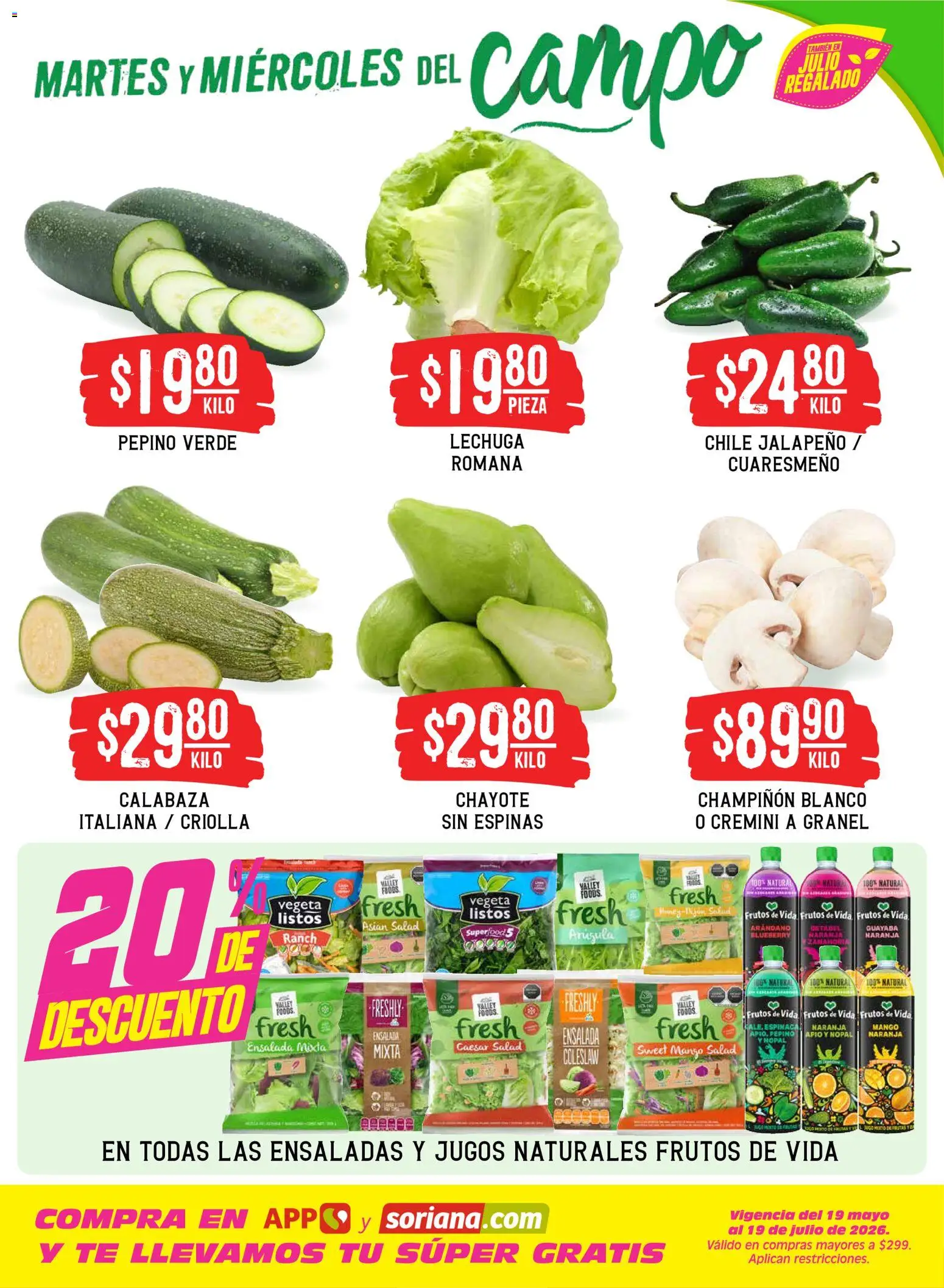Nuevas ofertas de Soriana válidas en toda la República Mexicana desde el 14/07/2026. ¡Encuentra las mejores ofertas en Soriana Martes y Miércoles del Campo Híper: Nuevo León, Ciudad Victoria y Tampico! | Página: 3 | Productos: Lechuga, Espinaca, Ensalada, Zanahoria