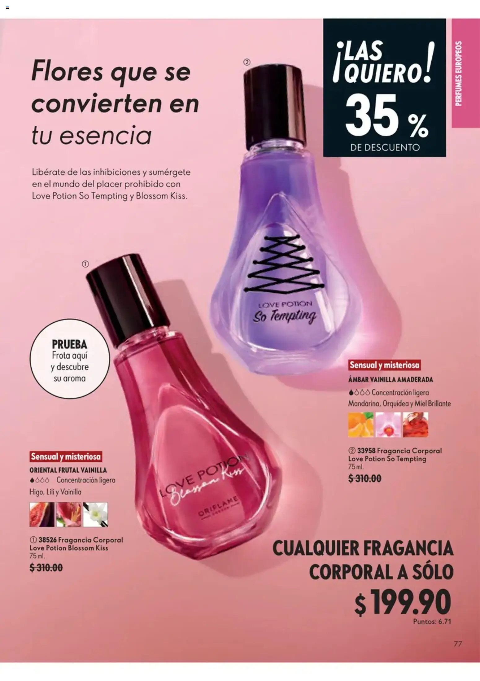 Nuevas ofertas de Oriflame válidas en toda la República Mexicana desde el 12/09/2026. ¡Encuentra las mejores ofertas en Oriflame campaña 13 2026! | Página: 77