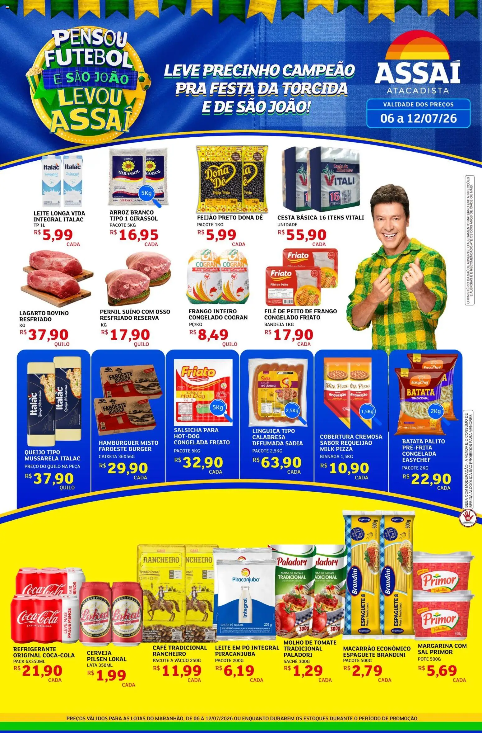 Assaí Atacadista Folheto - válido de 06/07/2026 | Página: 1 | Produtos: Linguiça, Pizza, Arroz, Refrigerante