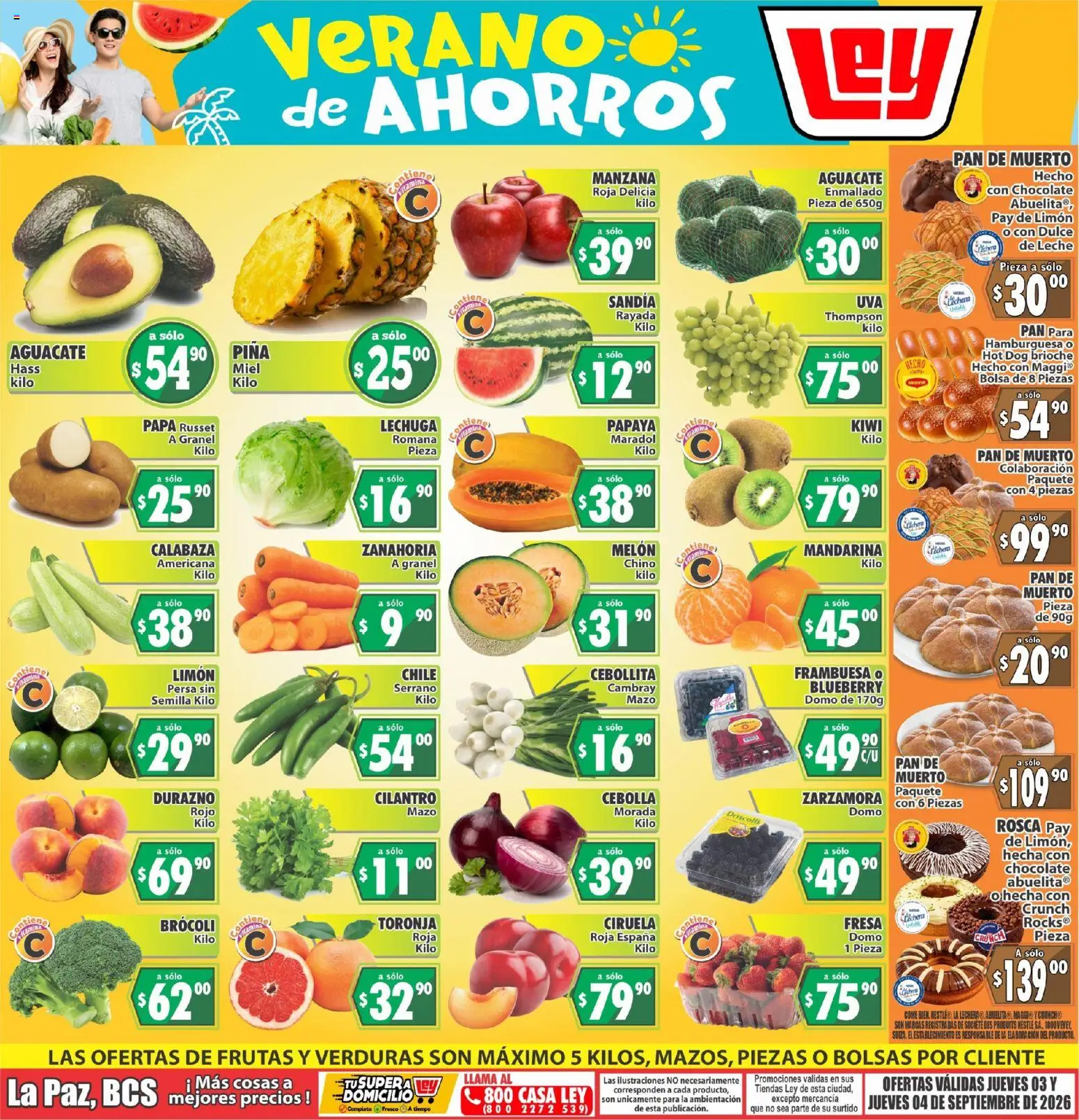 Nuevas ofertas de Casa Ley válidas en toda la República Mexicana desde el 03/09/2026. ¡Encuentra las mejores ofertas en Casa Ley folleto Autoservicio La Paz, BCS! | Página: 1 | Productos: Cebolla, Brocoli, Brioche, Dulce