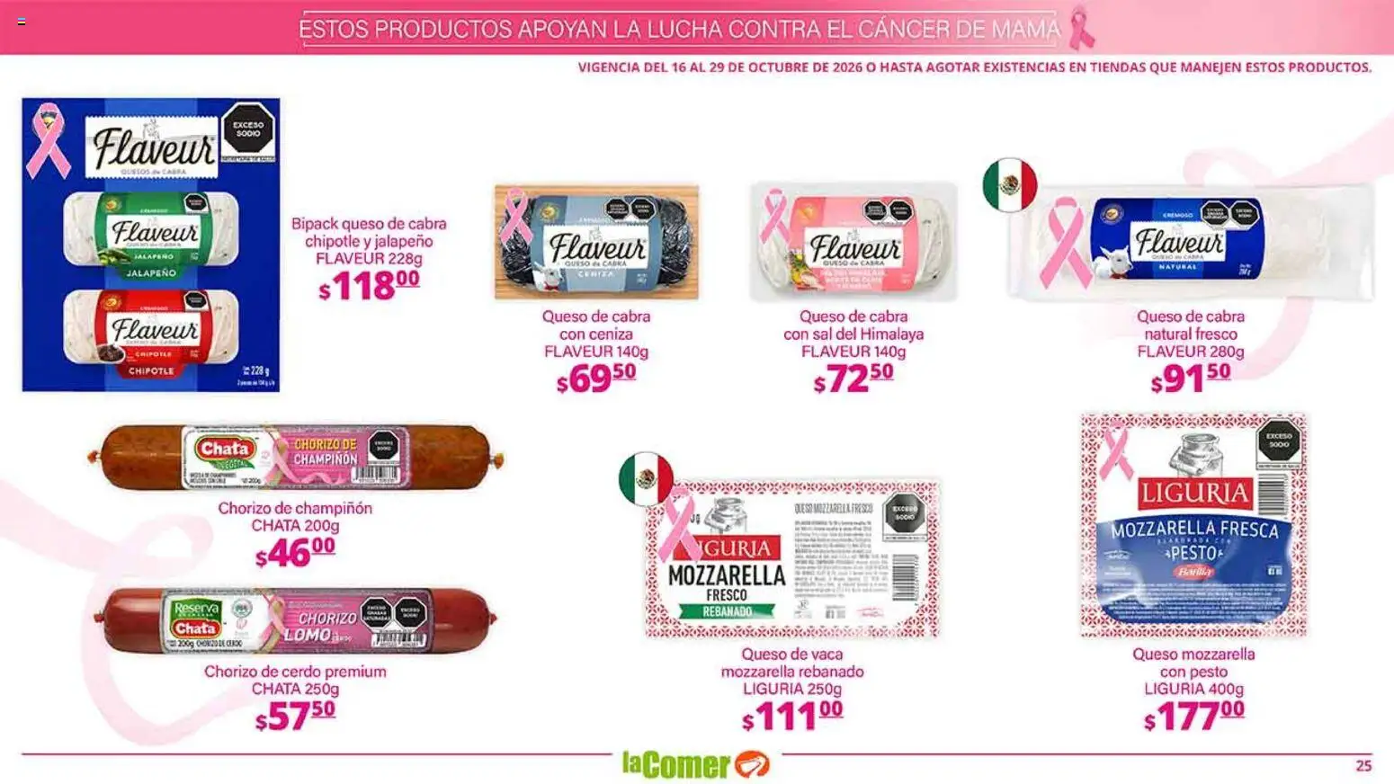 Nuevas ofertas de La Comer válidas en toda la República Mexicana desde el 16/10/2026. ¡Encuentra las mejores ofertas en La Comer folleto es la tienda rosa! | Página: 25