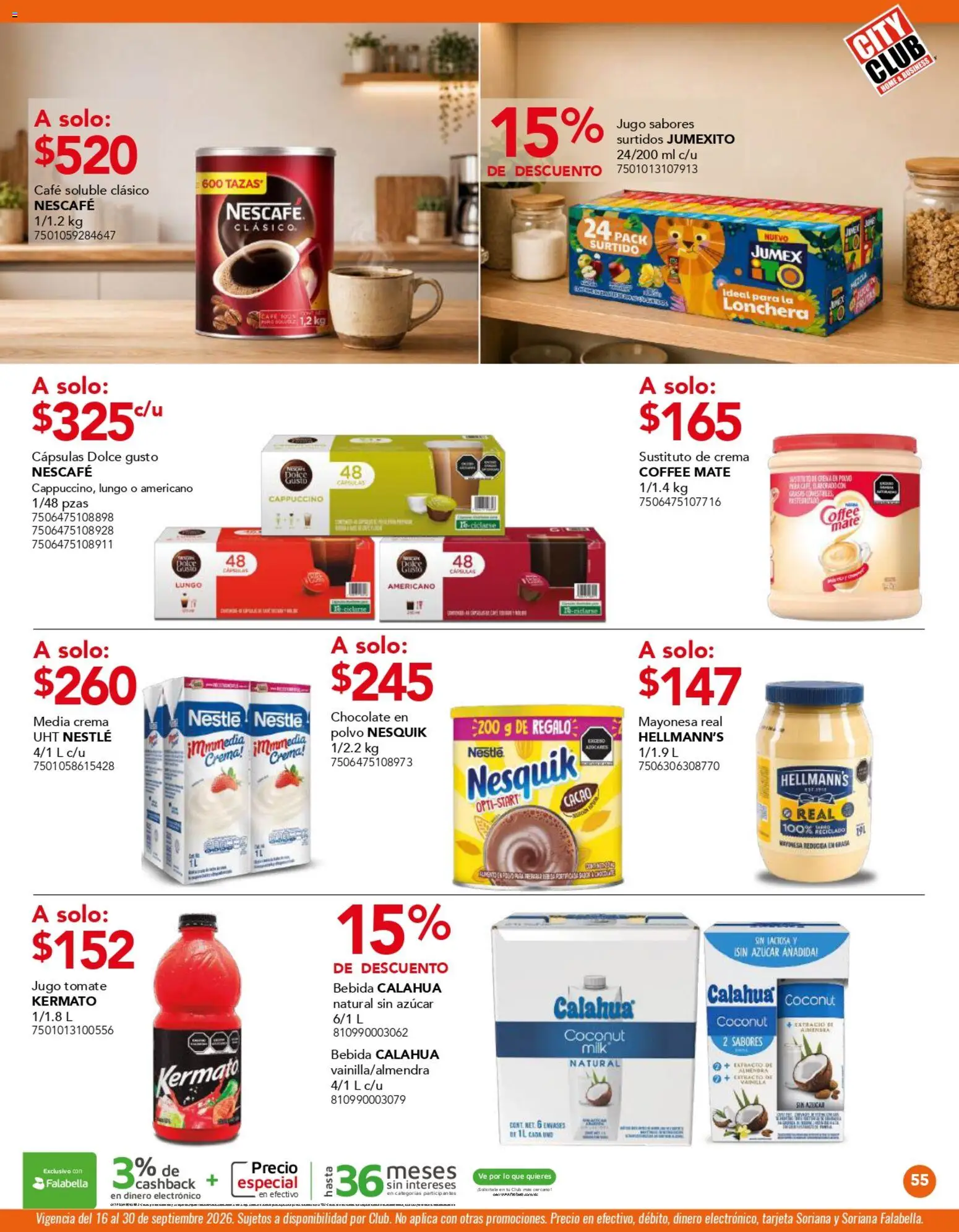 Nuevas ofertas de City Club válidas en toda la República Mexicana desde el 01/09/2026. ¡Encuentra las mejores ofertas en City Club catálogo! | Página: 55 | Productos: Mayonesa, Café, Mate, Polvo