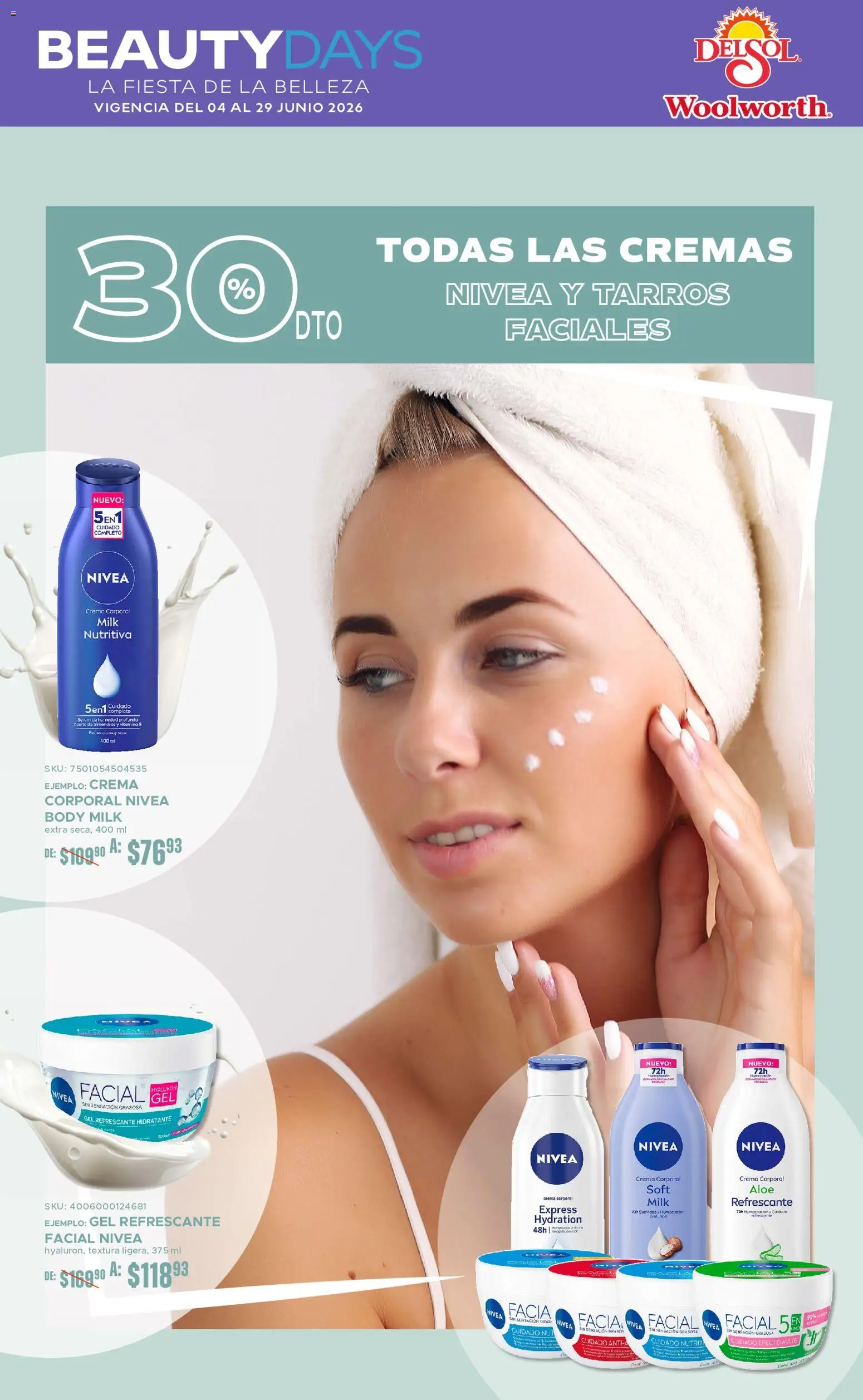 Nuevas ofertas de Del Sol y Woolworth válidas en toda la República Mexicana desde el 04.06.2026. ¡Encuentra las mejores ofertas en Del Sol y Woolworth catálogo La Fiesta de la Belleza! | Página: 3 | Productos: Crema, Aceite, Mate, Crema corporal