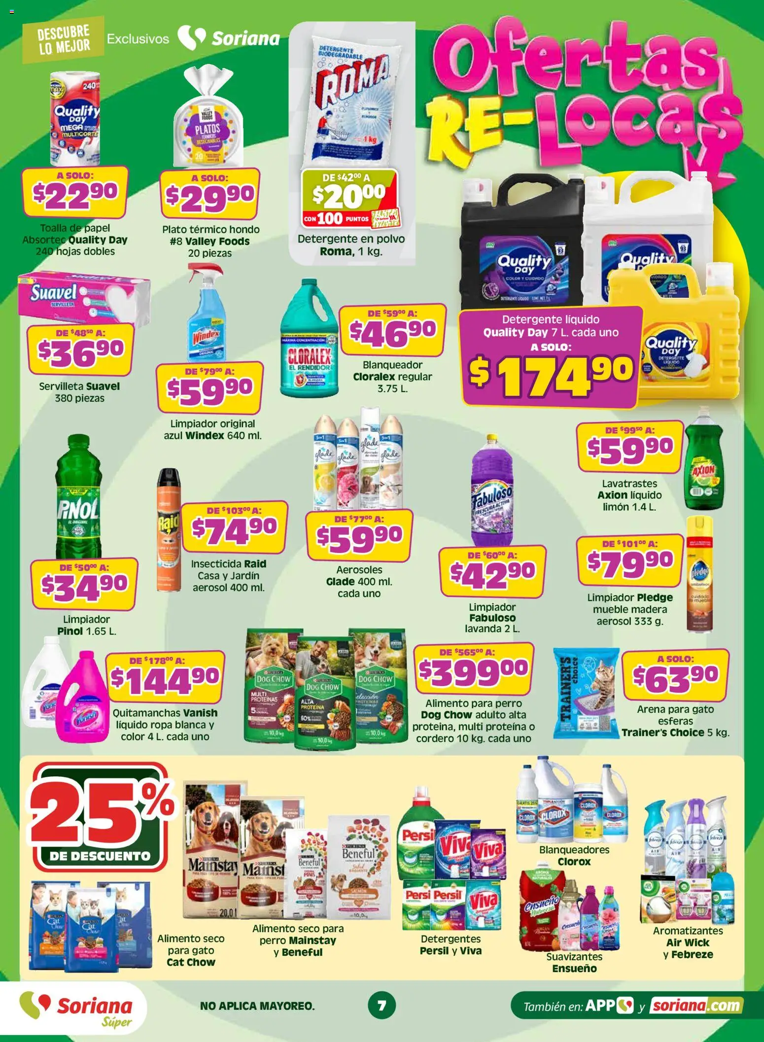 Nuevas ofertas de Soriana válidas en toda la República Mexicana desde el 14.05.2026. ¡Encuentra las mejores ofertas en Soriana Ofertas Re Locas Súper Nacional! | Página: 7 | Productos: Quitamanchas, Ropa, Insecticida, Polvo