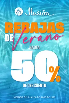 Vista previa de Ilusión catálogo Rebajas de Verano, nuevo folleto de la tienda, válido en México a partir del 01.06.2026