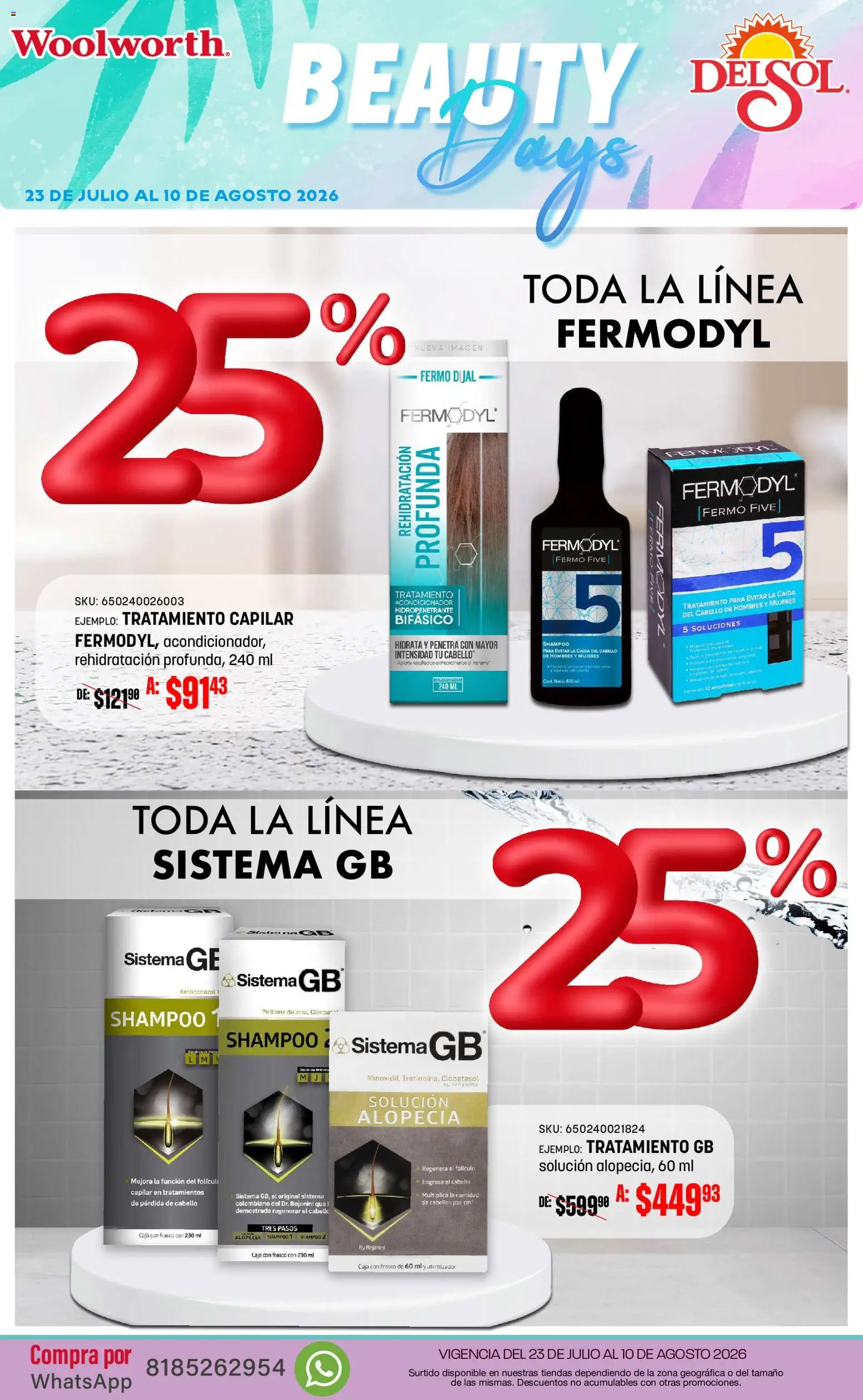 Nuevas ofertas de Del Sol y Woolworth válidas en toda la República Mexicana desde el 23/07/2026. ¡Encuentra las mejores ofertas en Del Sol y Woolworth catálogo! | Página: 2