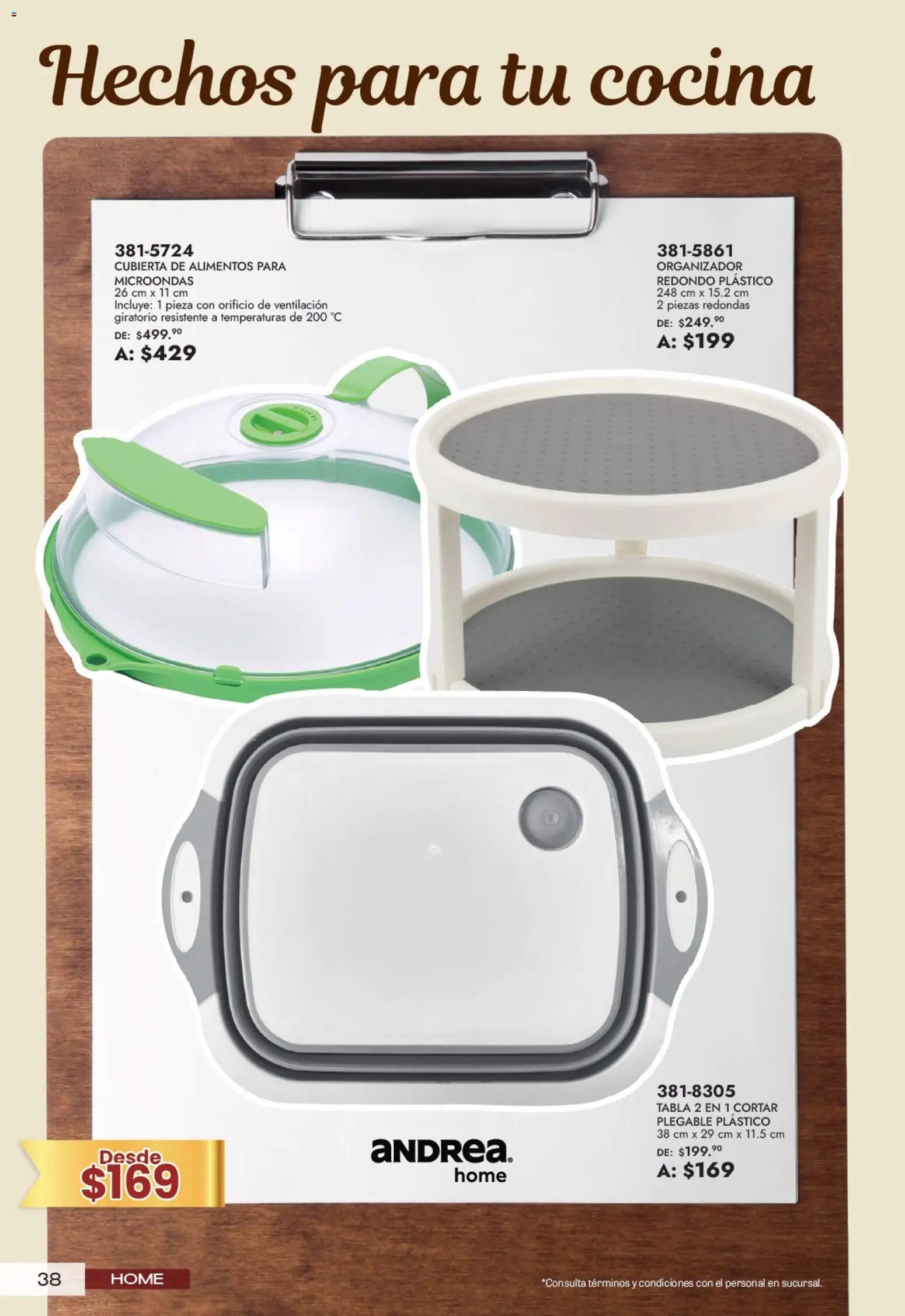 Nuevas ofertas de Andrea válidas en toda la República Mexicana desde el 21/06/2026. ¡Encuentra las mejores ofertas en Andrea catálogo Lo mejor para tu hogar! | Página: 38 | Productos: Organizador, Microondas, Cocina