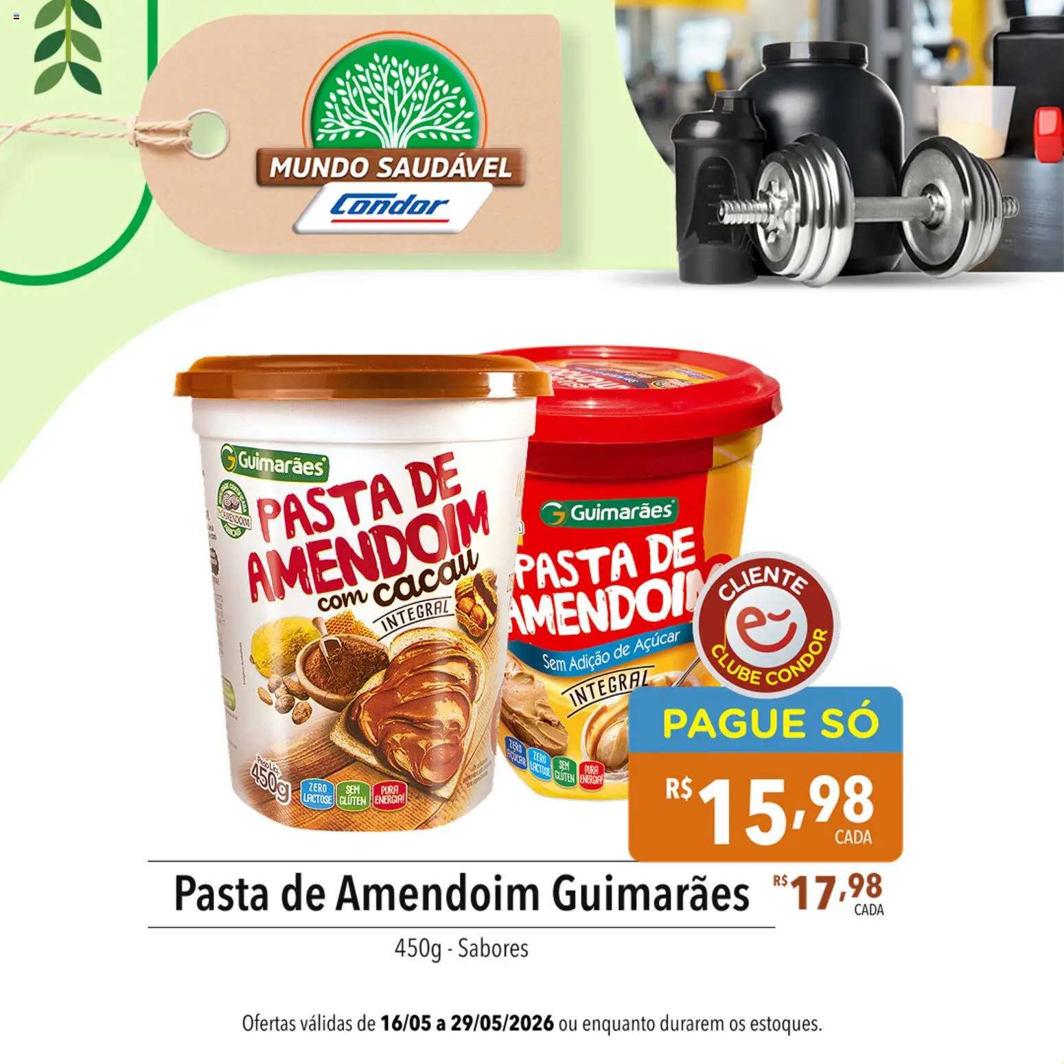 Supermercados Condor Folheto - válido de 16.05.2026 | Página: 8 | Produtos: Amendoim, Pasta, Açúcar, Pasta de amendoim