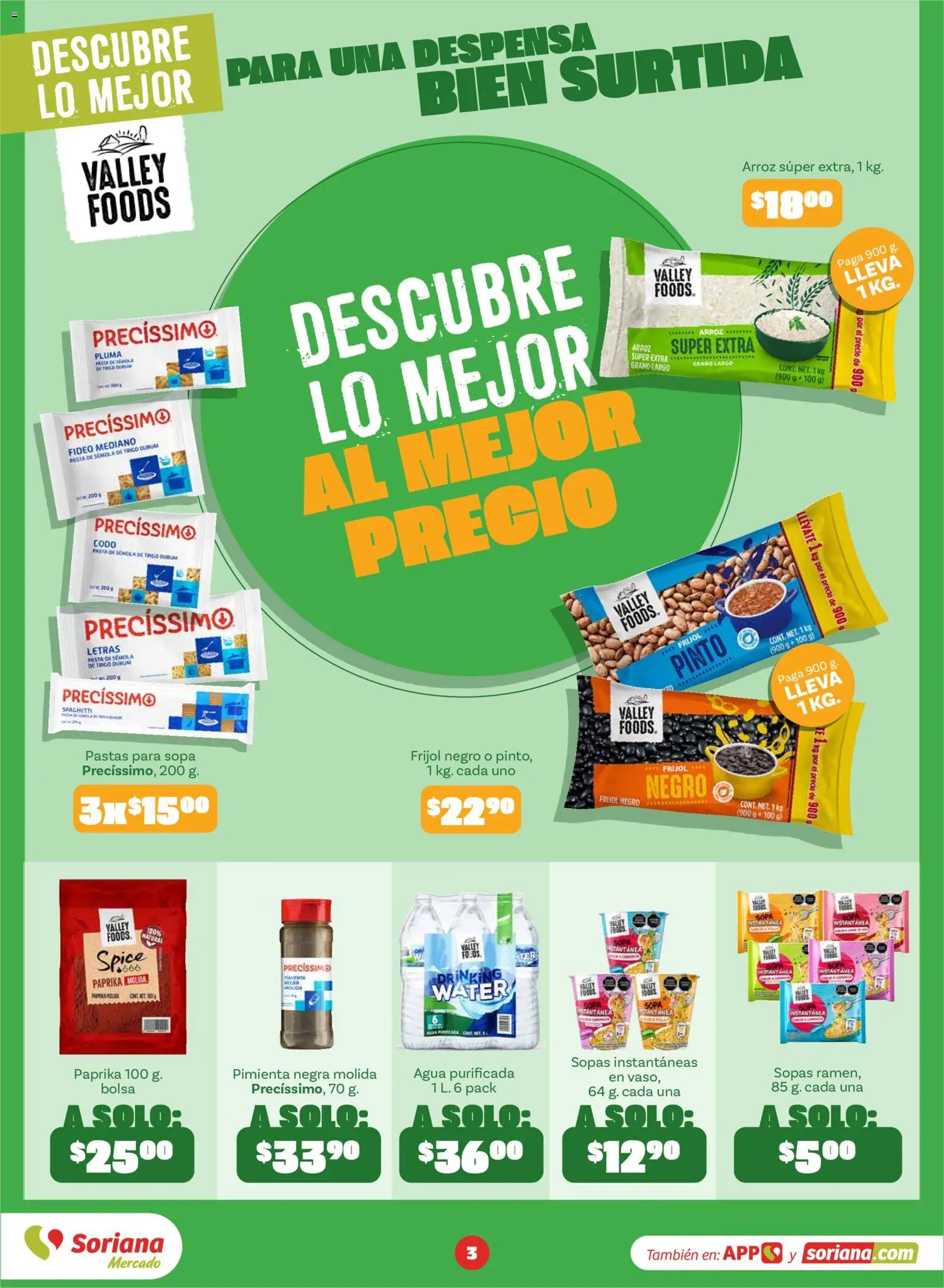 Nuevas ofertas de Soriana válidas en toda la República Mexicana desde el 18/09/2026. ¡Encuentra las mejores ofertas en Soriana Súper - Descubre lo mejor al mejor precio! | Página: 3 | Productos: Sopa, Pimienta, Bolsa, Pasta