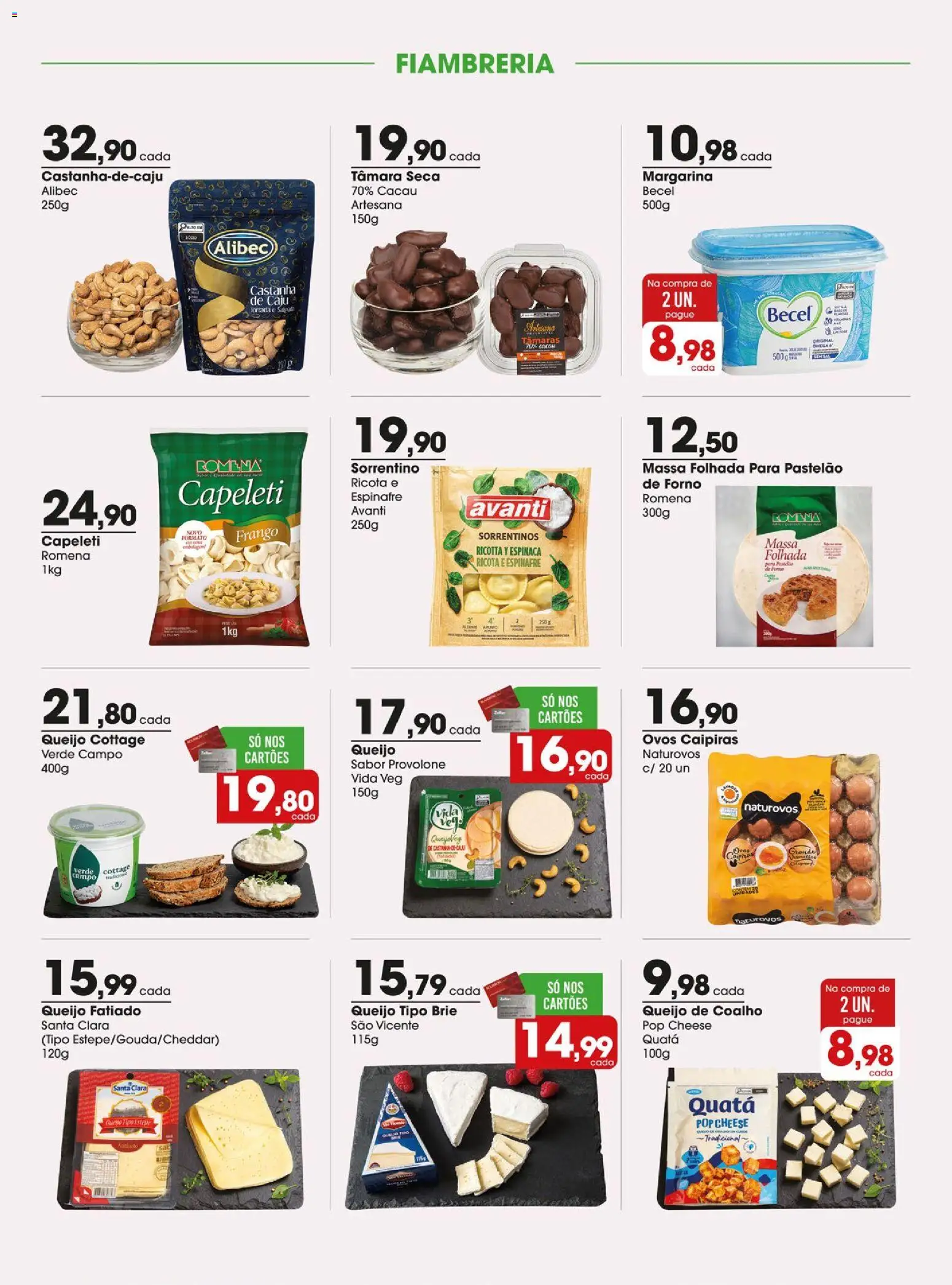 Zaffari Folheto - válido de 30/06/2026 | Página: 9 | Produtos: Caju, Forno, Tâmaras, Frango