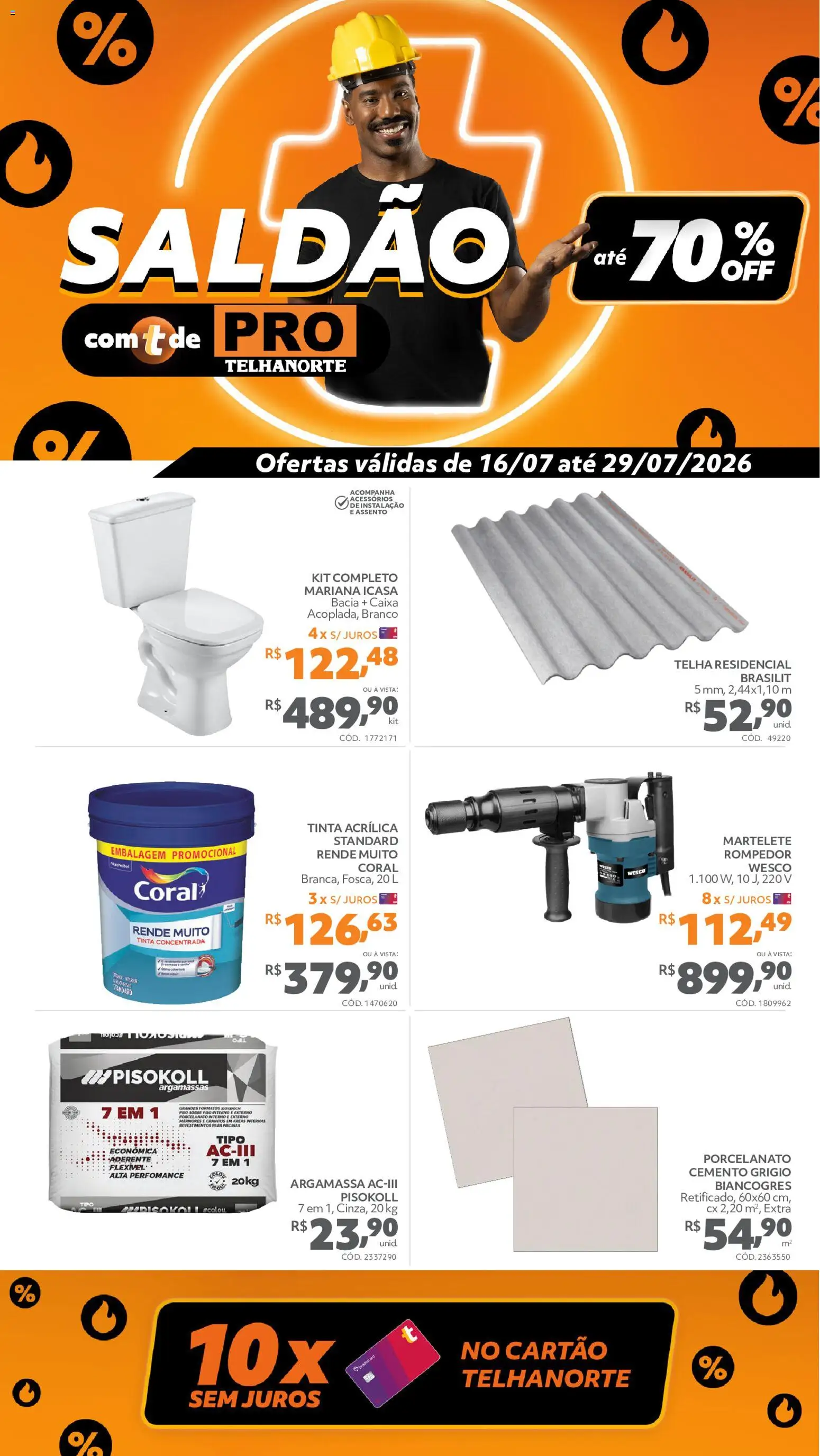 Telhanorte Folheto - válido de 16/07/2026 | Página: 1 | Produtos: Porcelanato, Caixa, Martelete, Tinta