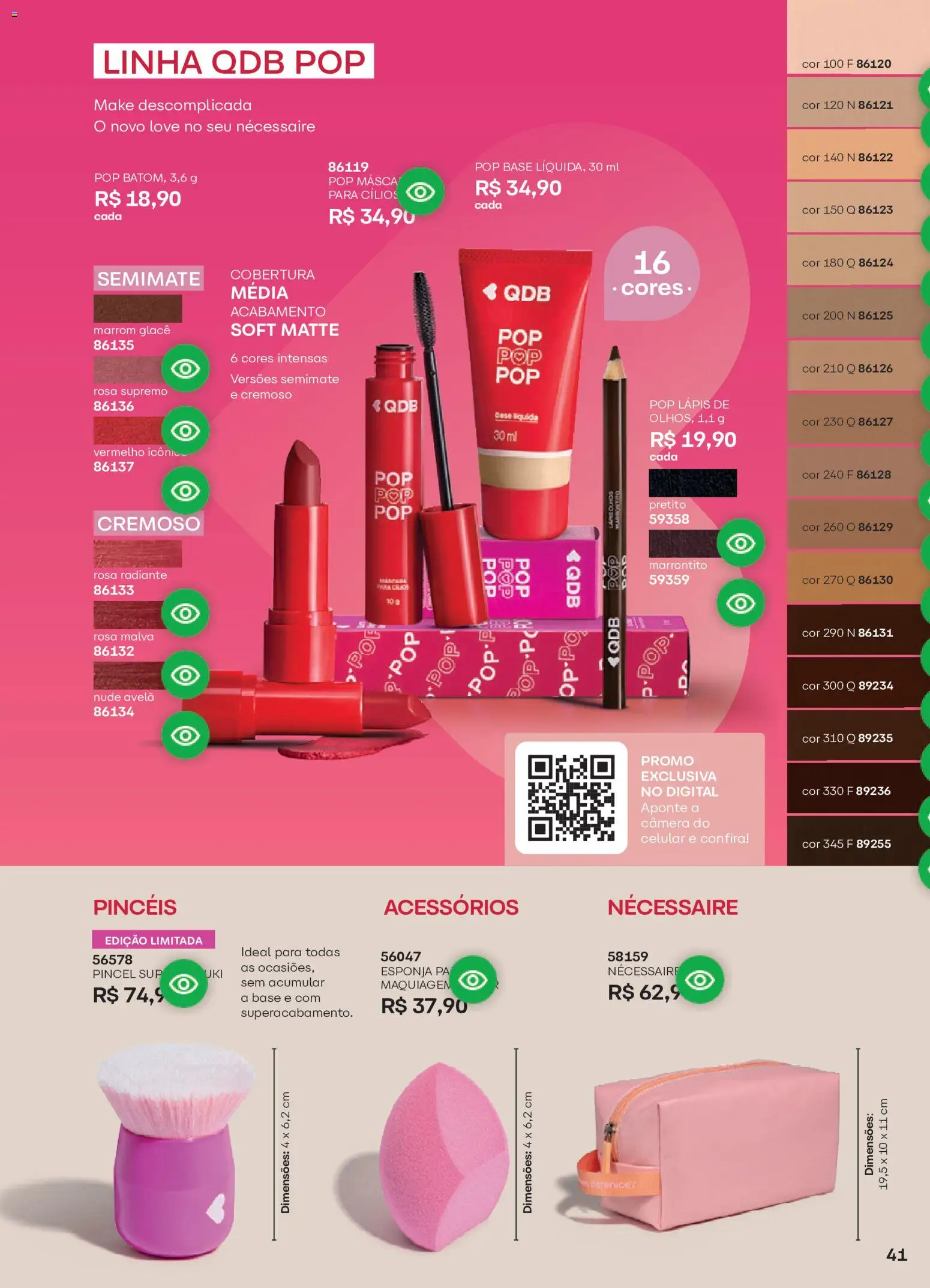 O Boticário Folheto - válido de 10/08/2026 | Página: 45 | Produtos: Pincel, Base, Pá, Câmera