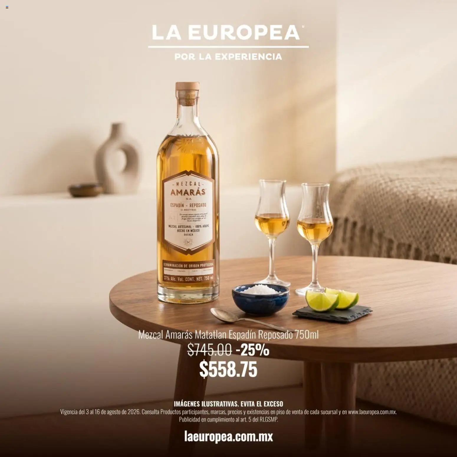 Nuevas ofertas de La Europea válidas en toda la República Mexicana desde el 03/08/2026. ¡Encuentra las mejores ofertas en La Europea catálogo Mezcal Amarás! | Página: 3
