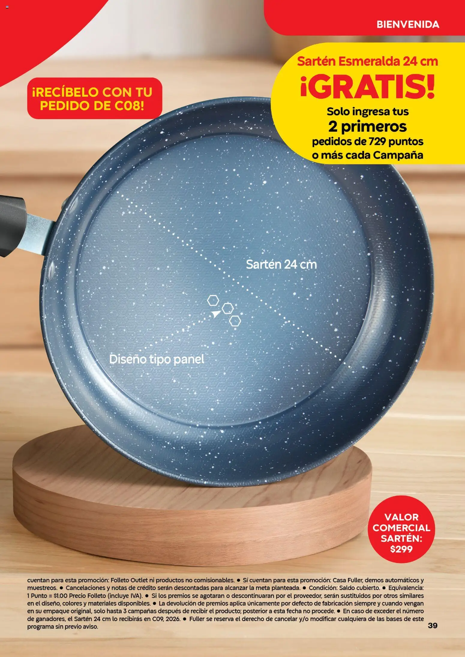Nuevas ofertas de Fuller válidas en toda la República Mexicana desde el 24/06/2026. ¡Encuentra las mejores ofertas en Fuller Gana Mas 6 2026! | Página: 39 | Productos: Sartén, Campana