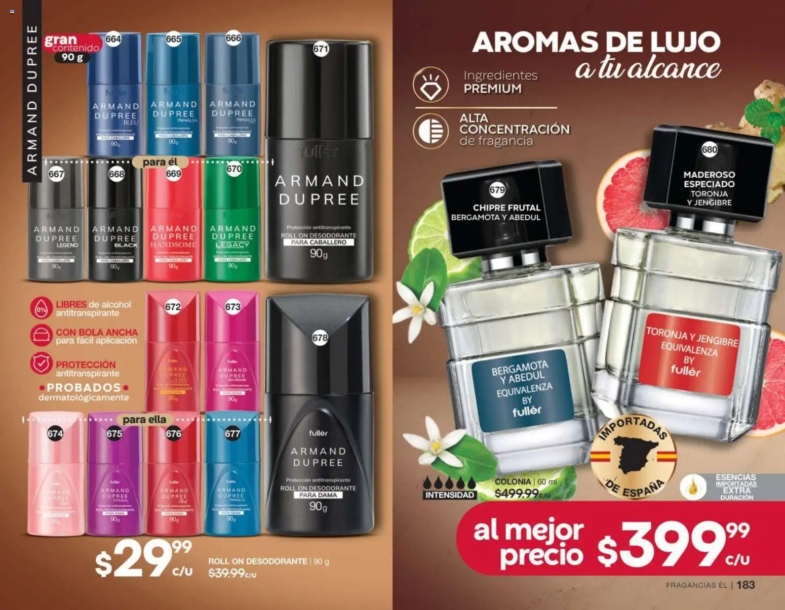Nuevas ofertas de Fuller válidas en toda la República Mexicana desde el 02/09/2026. ¡Encuentra las mejores ofertas en Fuller campaña 11 2026! | Página: 93 | Productos: Desodorante, Antitranspirante, Toronja, Esencias