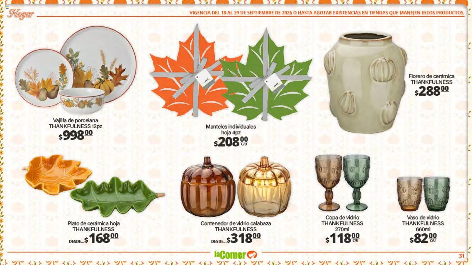 Nuevas ofertas de La Comer válidas en toda la República Mexicana desde el 18/09/2026. ¡Encuentra las mejores ofertas en La Comer folleto! | Página: 31