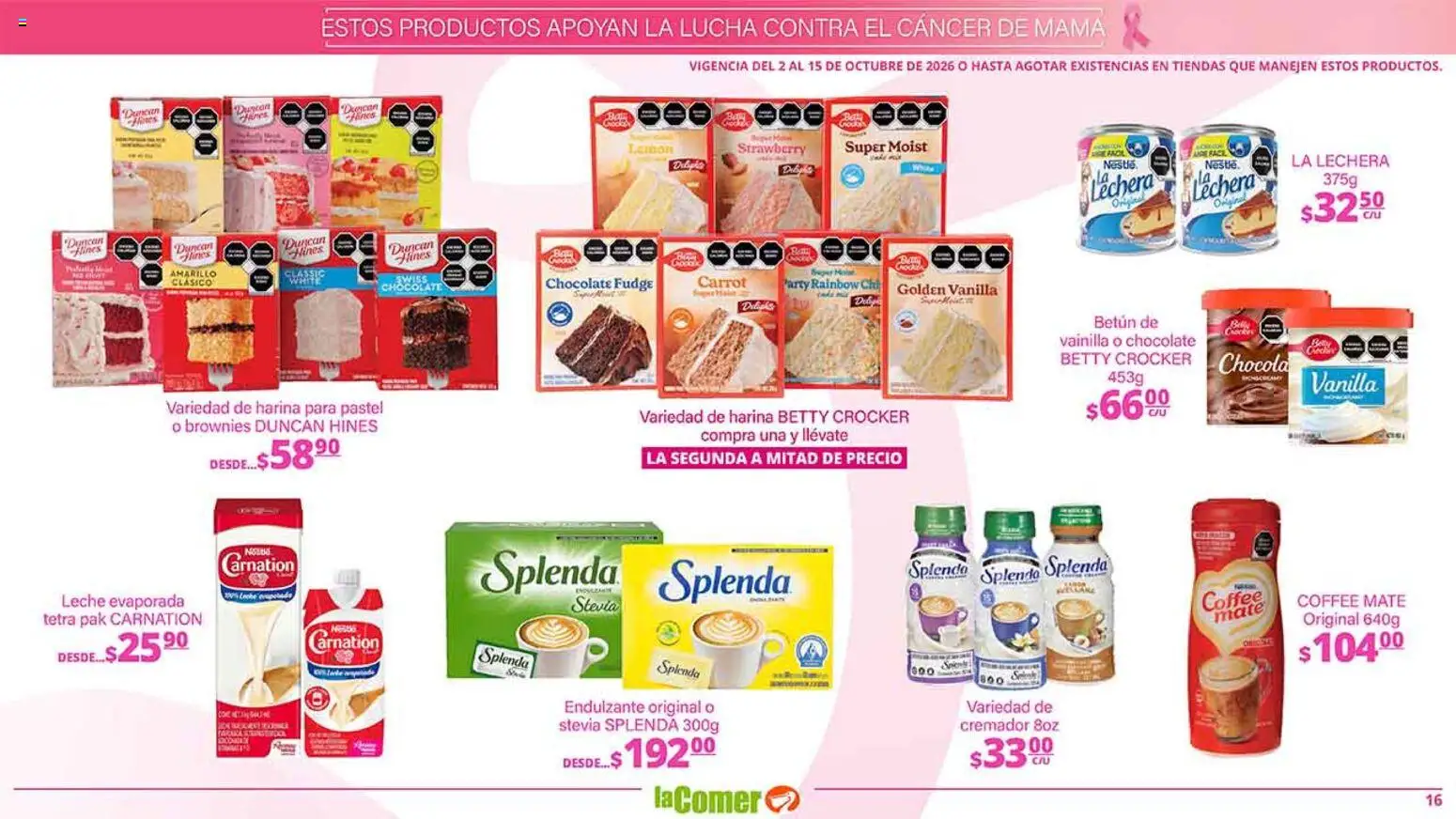 Nuevas ofertas de La Comer válidas en toda la República Mexicana desde el 02/10/2026. ¡Encuentra las mejores ofertas en La Comer folleto es la tienda rosa! | Página: 16
