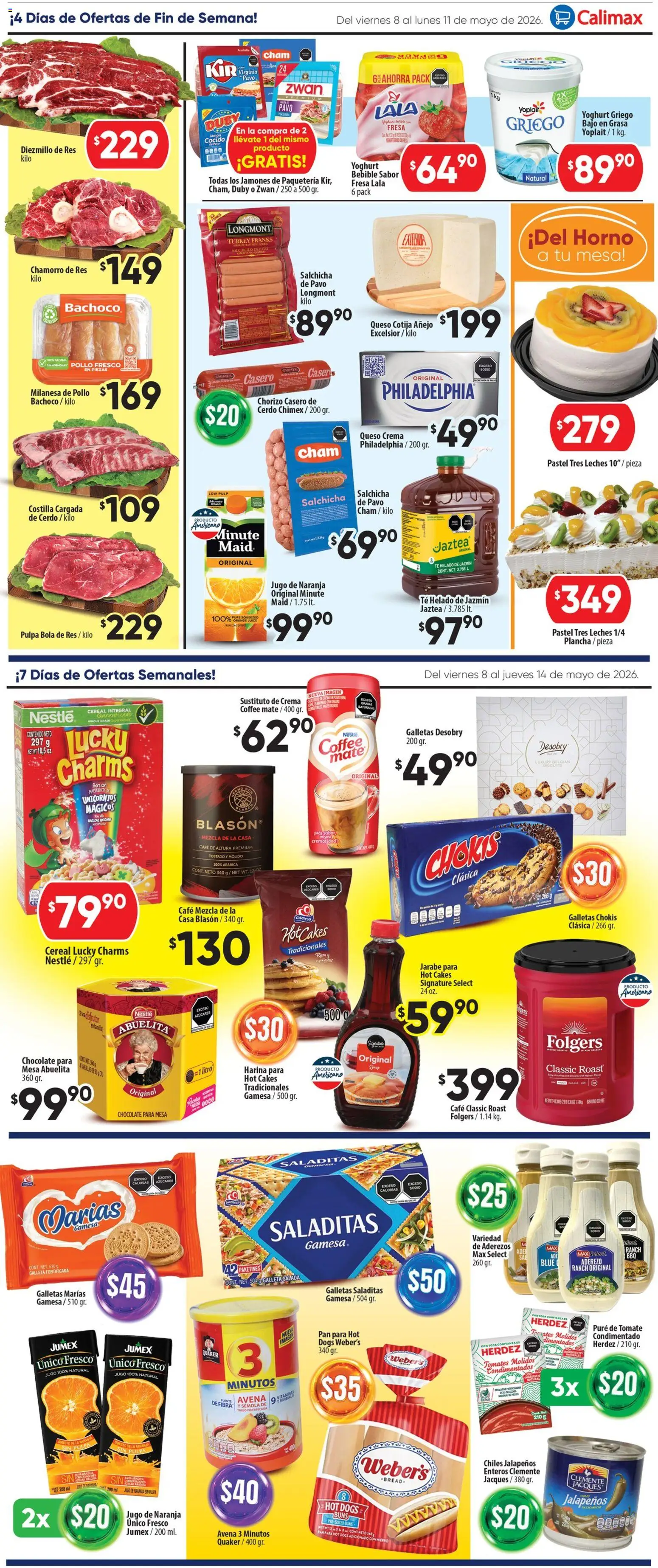 Nuevas ofertas de Calimax válidas en toda la República Mexicana desde el 08.05.2026. ¡Encuentra las mejores ofertas en Calimax folleto Tecate! | Página: 2 | Productos: Fuente, Salchicha, Horno, Helado